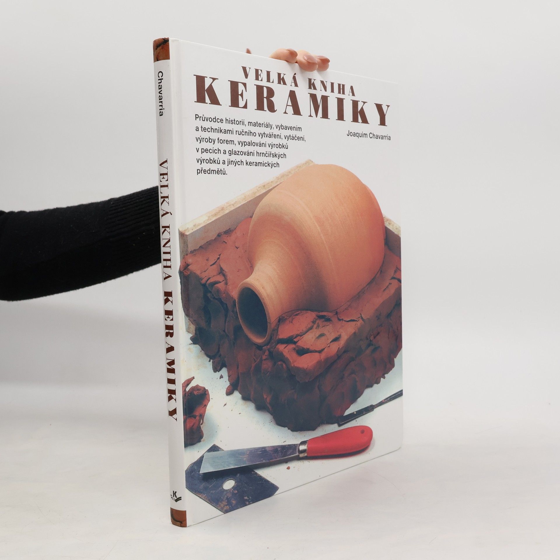 Joaquim Chavarria Velká kniha keramiky