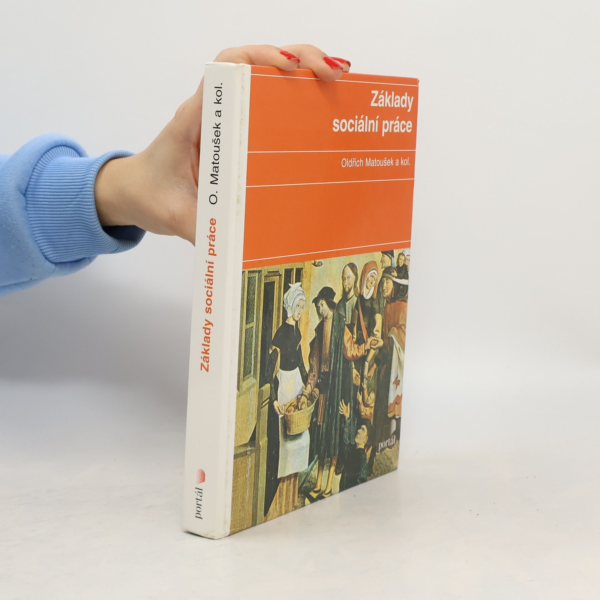 Oldřich Matoušek Základy sociální práce