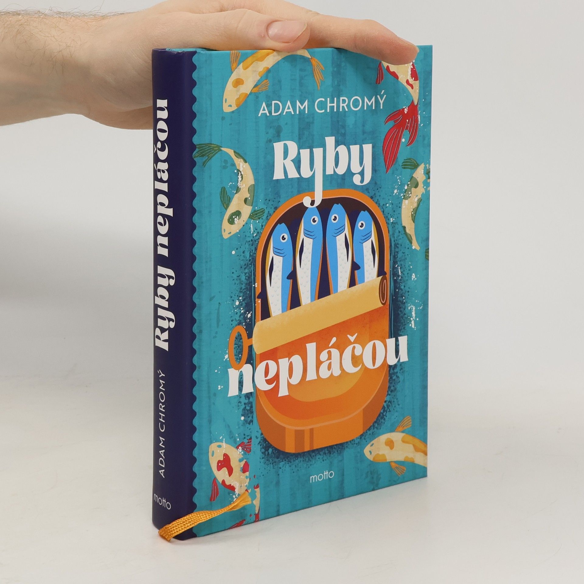 Adam Chromý Ryby nepláčou