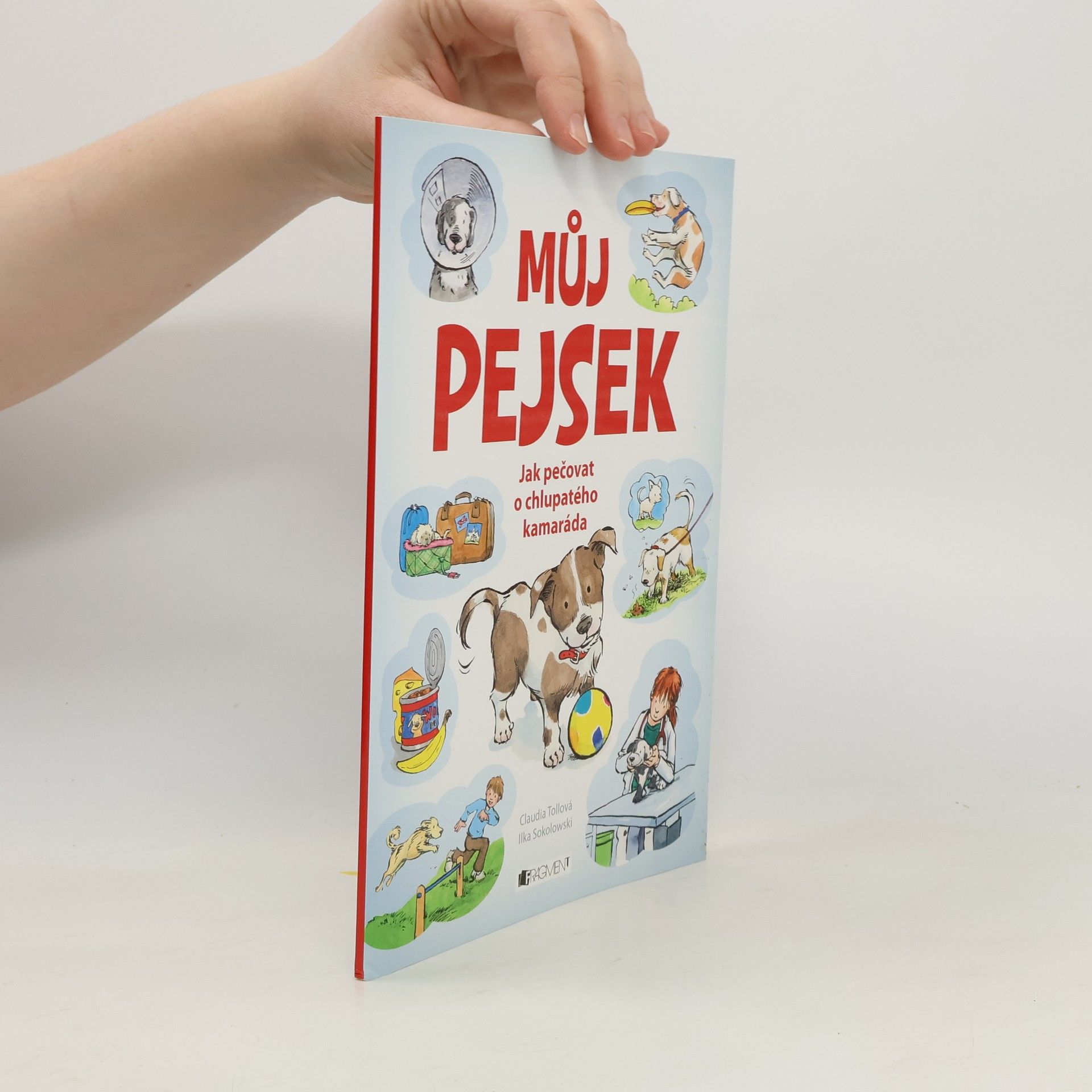Můj pejsek - Jak pečovat o chlupatého kamaráda