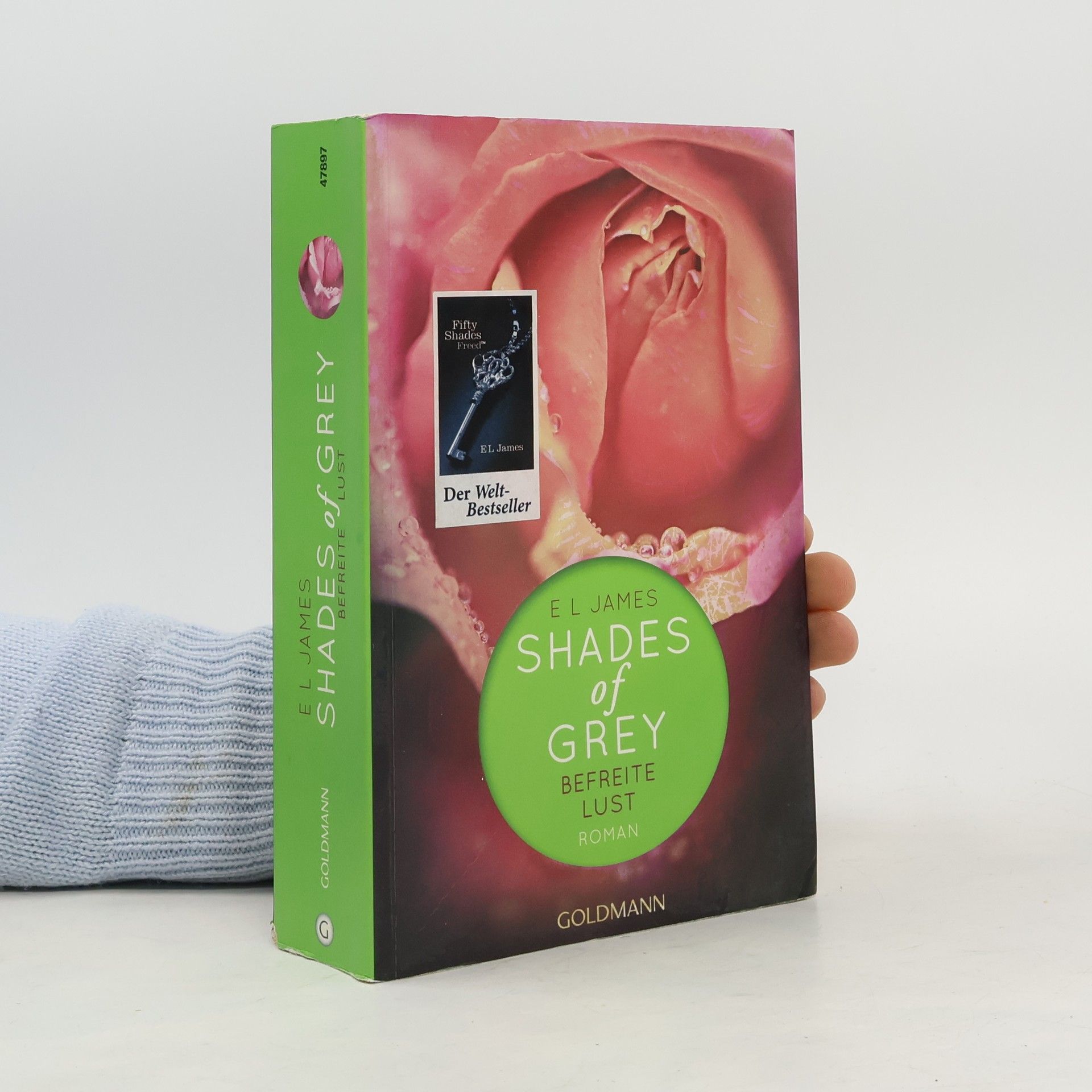 E. L. James Shades of Grey. Befreite Lust
