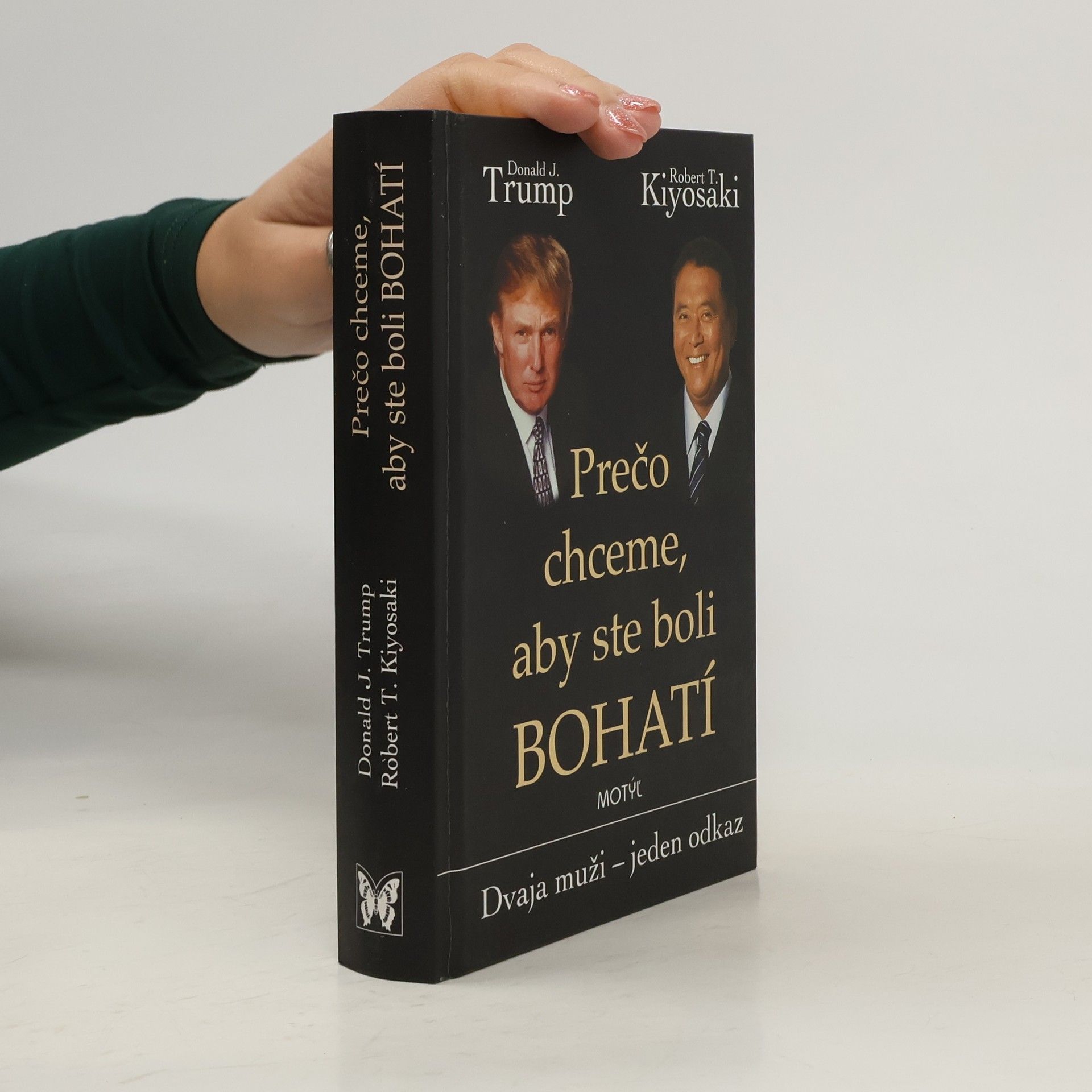 Robert T. Kiyosaki Prečo chceme, aby ste boli bohatí