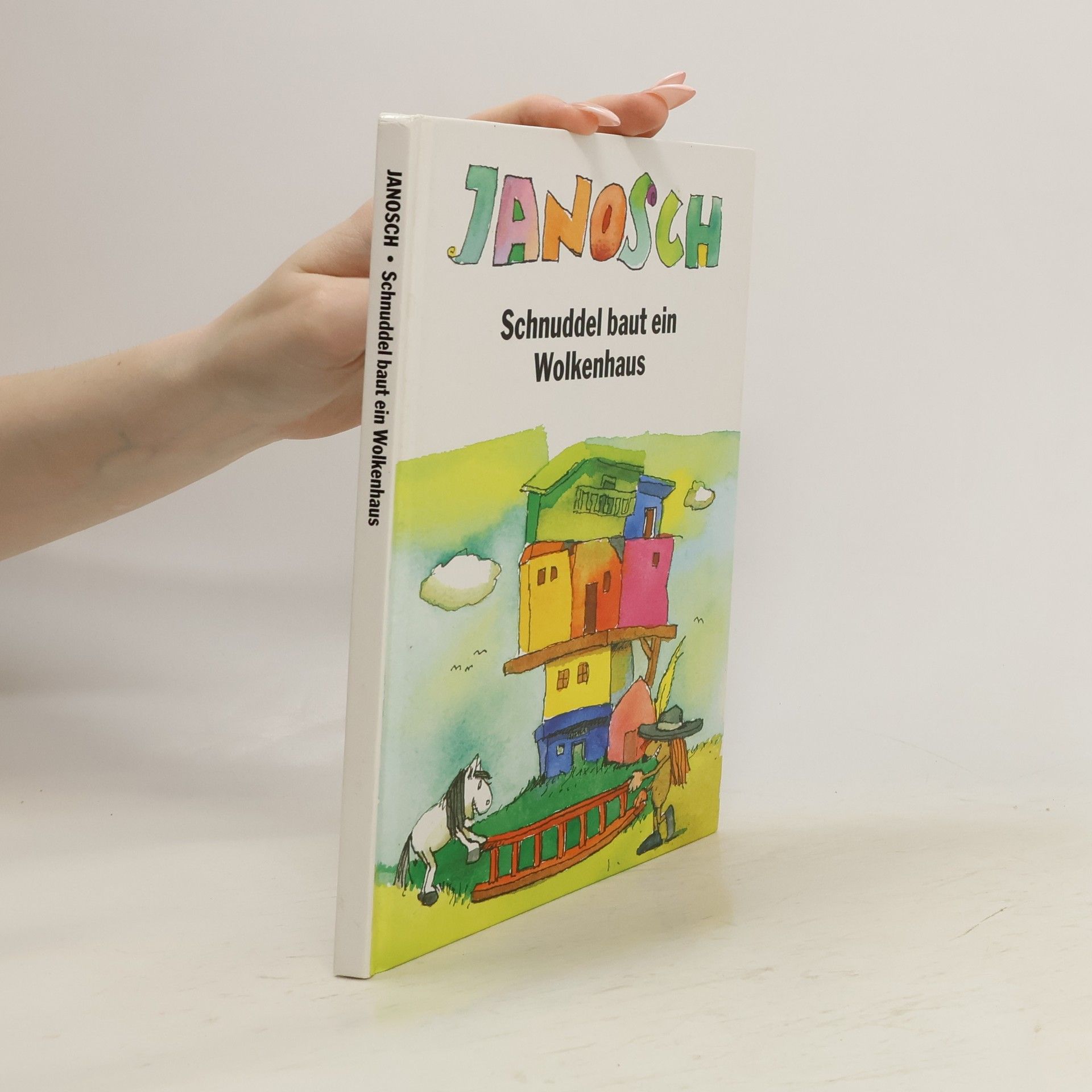 Janosch Janosch. Schnuddel baut ein Wolkenhaus