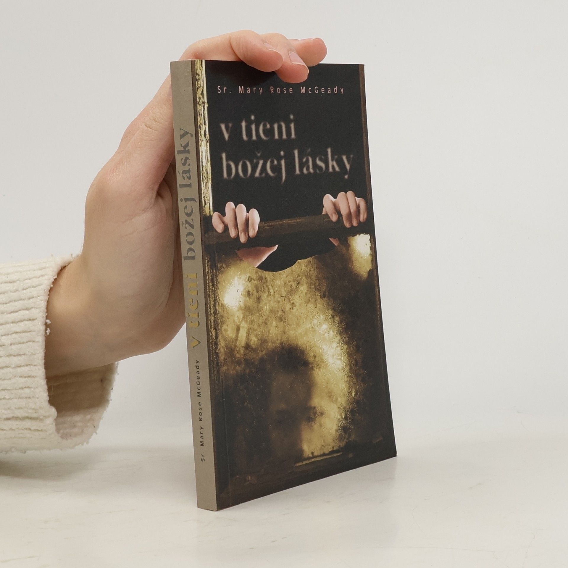 Mary Rose McGeady V tieni božej lásky