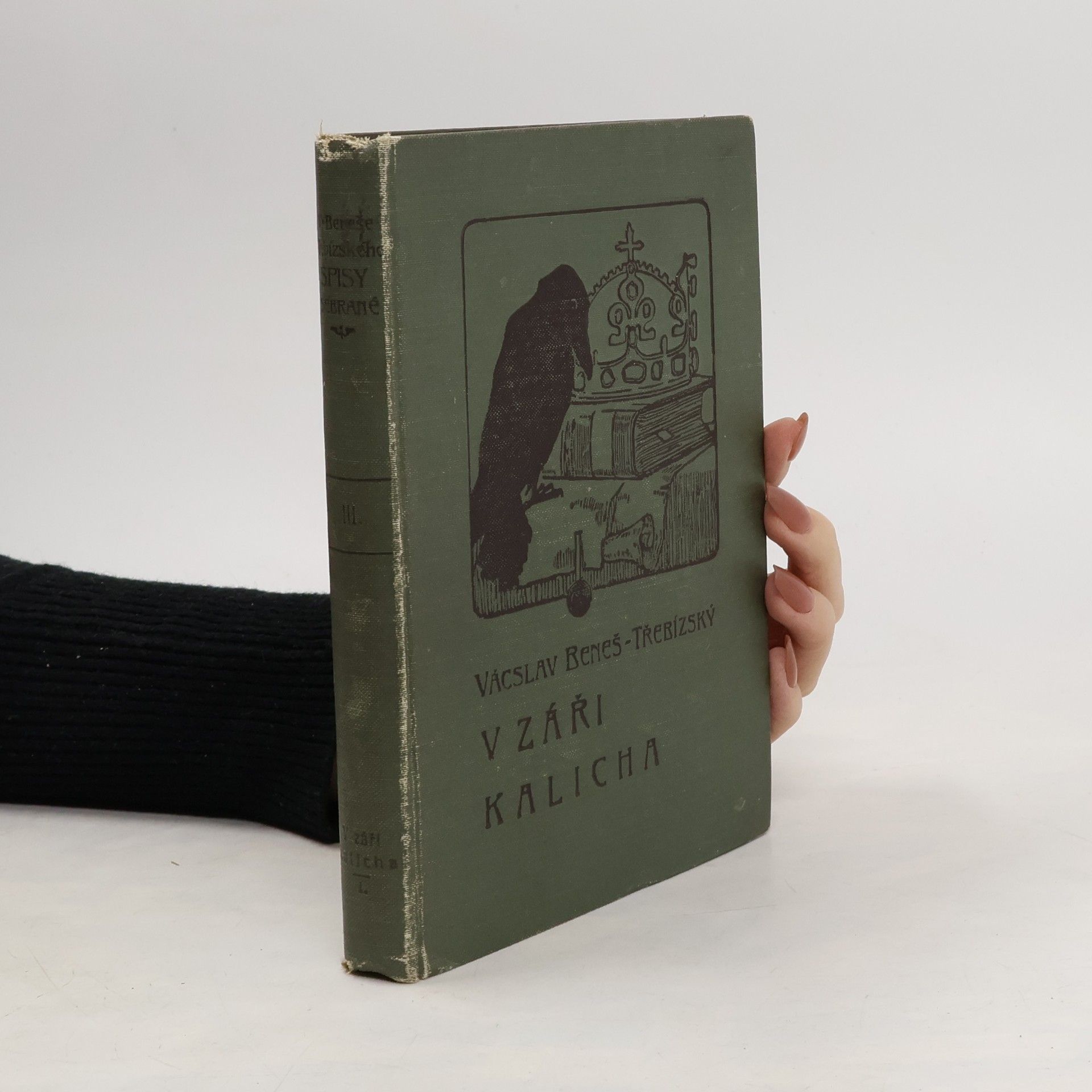 Václav Beneš Třebízský Spisy sebrané III. - V záři kalicha