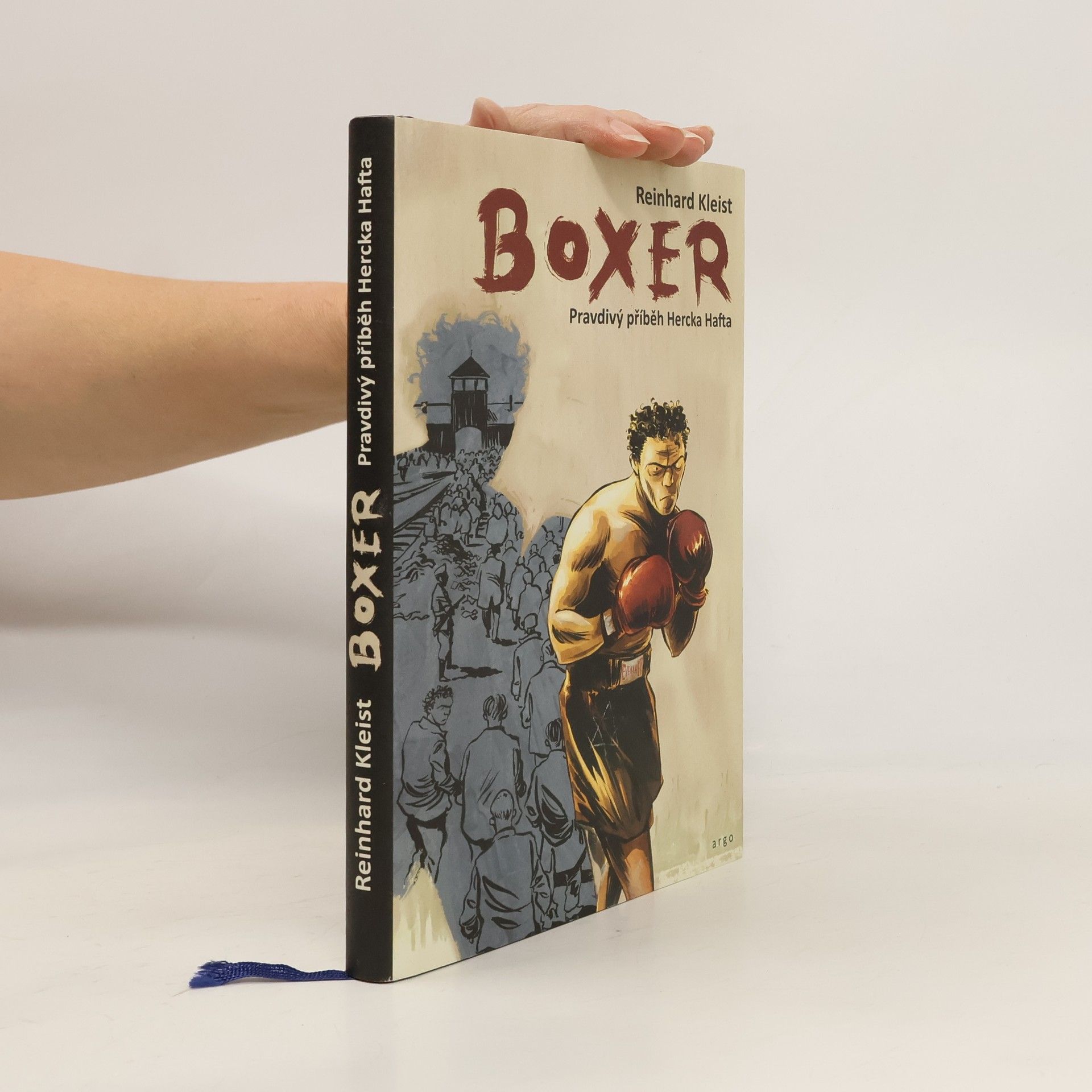 Reinhard Kleist Boxer. Pravdivý příběh Hercka Hafta