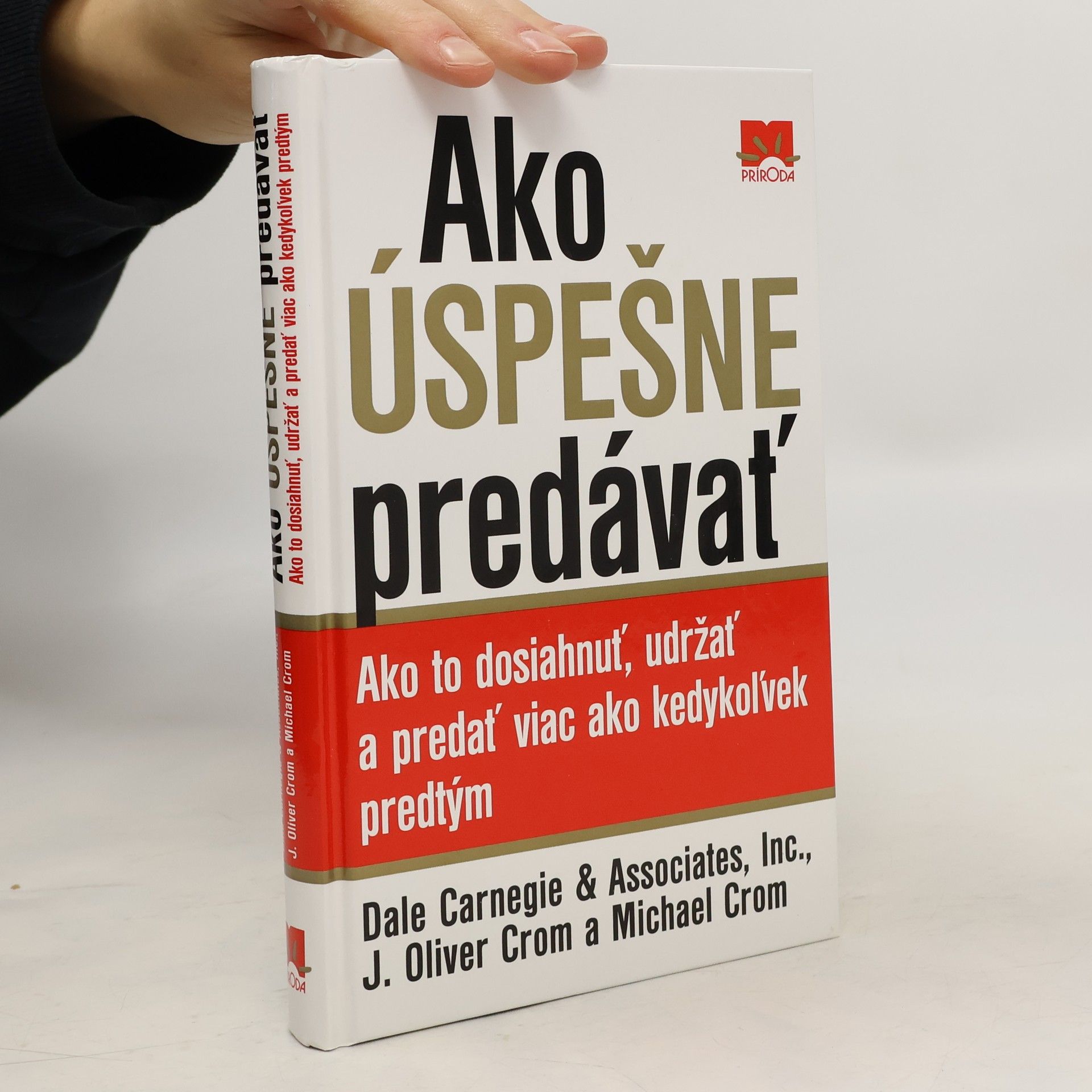 Dale Carnegie Ako úspešne predávať