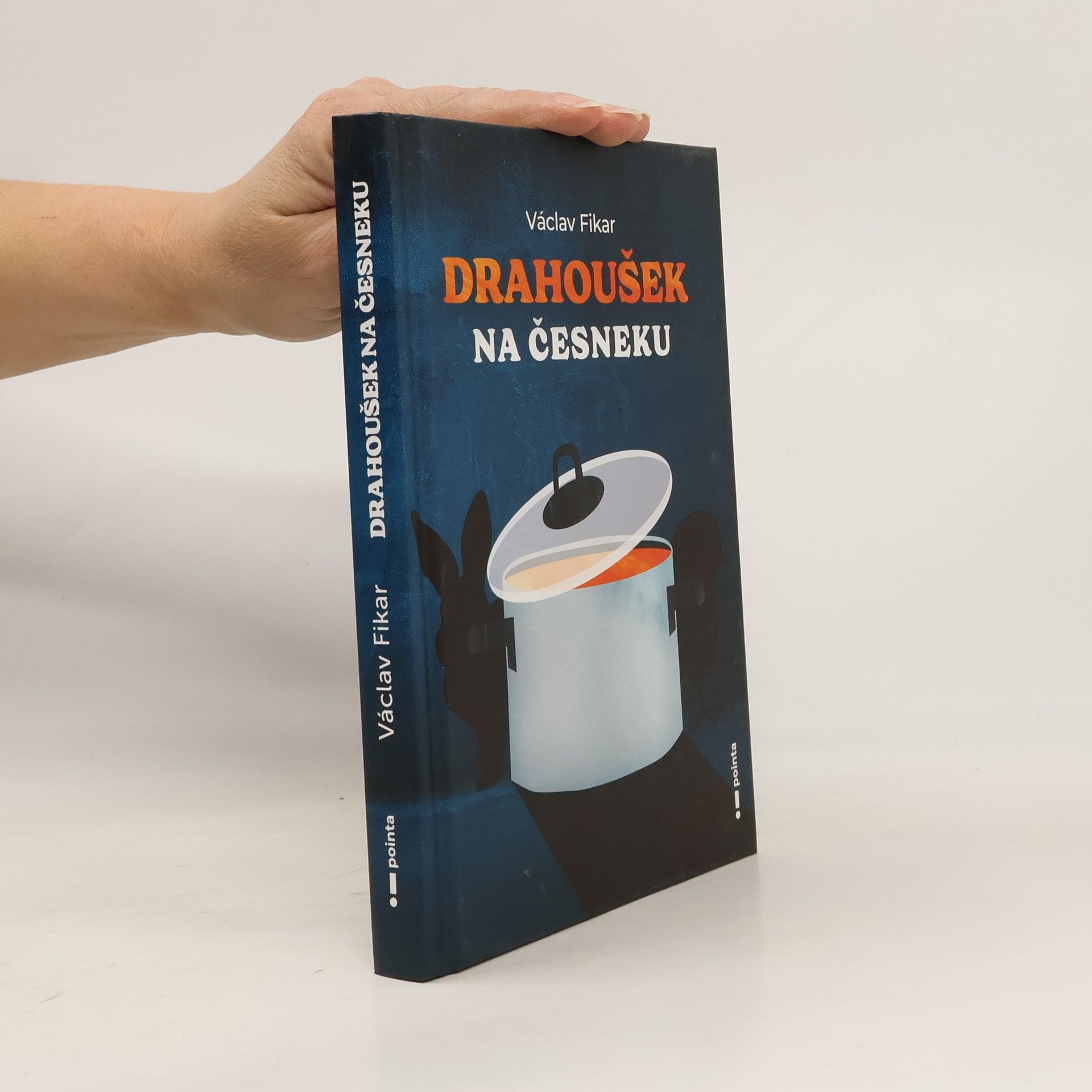 Václav Fikar Drahoušek na česneku