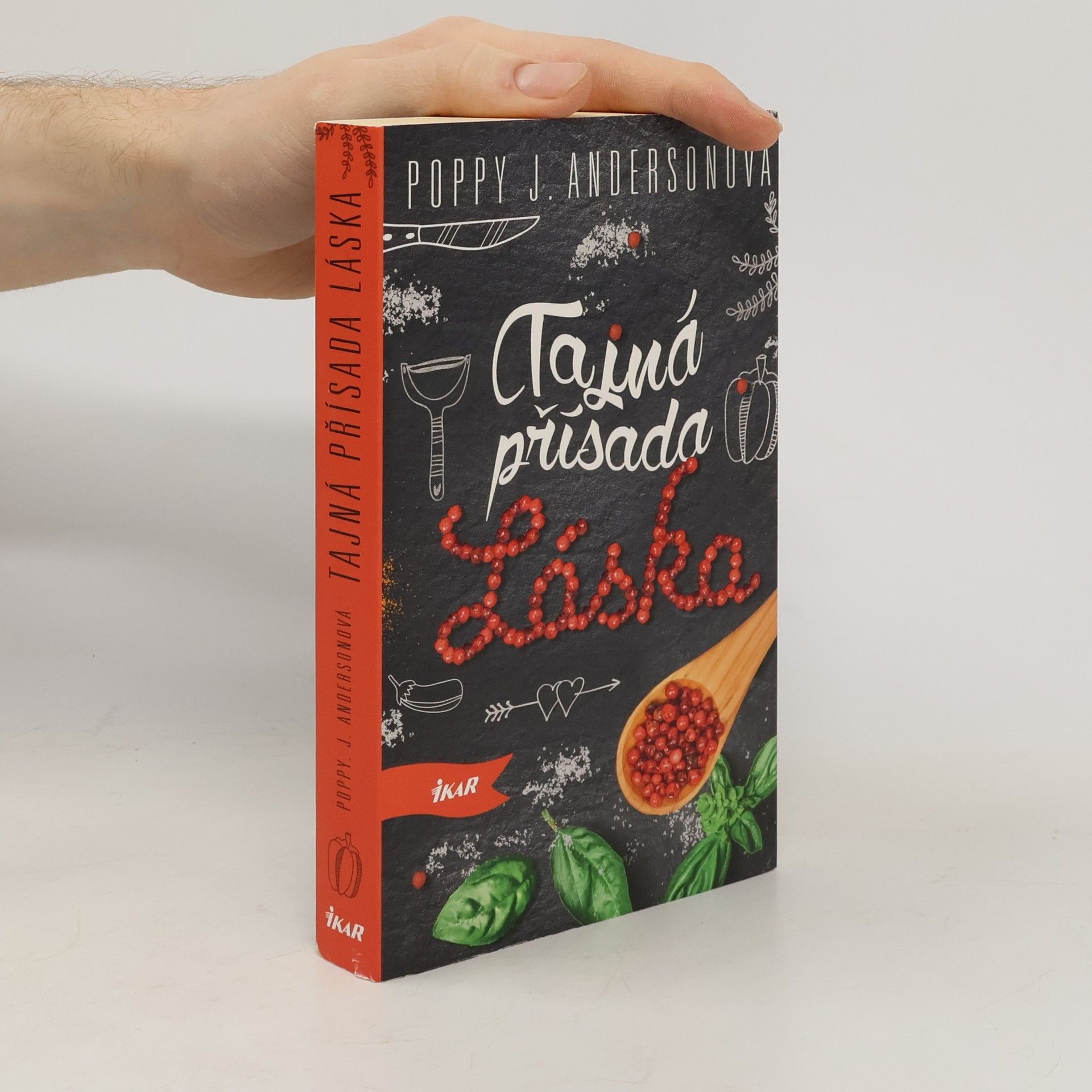 Poppy J. Anderson Tajná přísada láska (1. díl série)