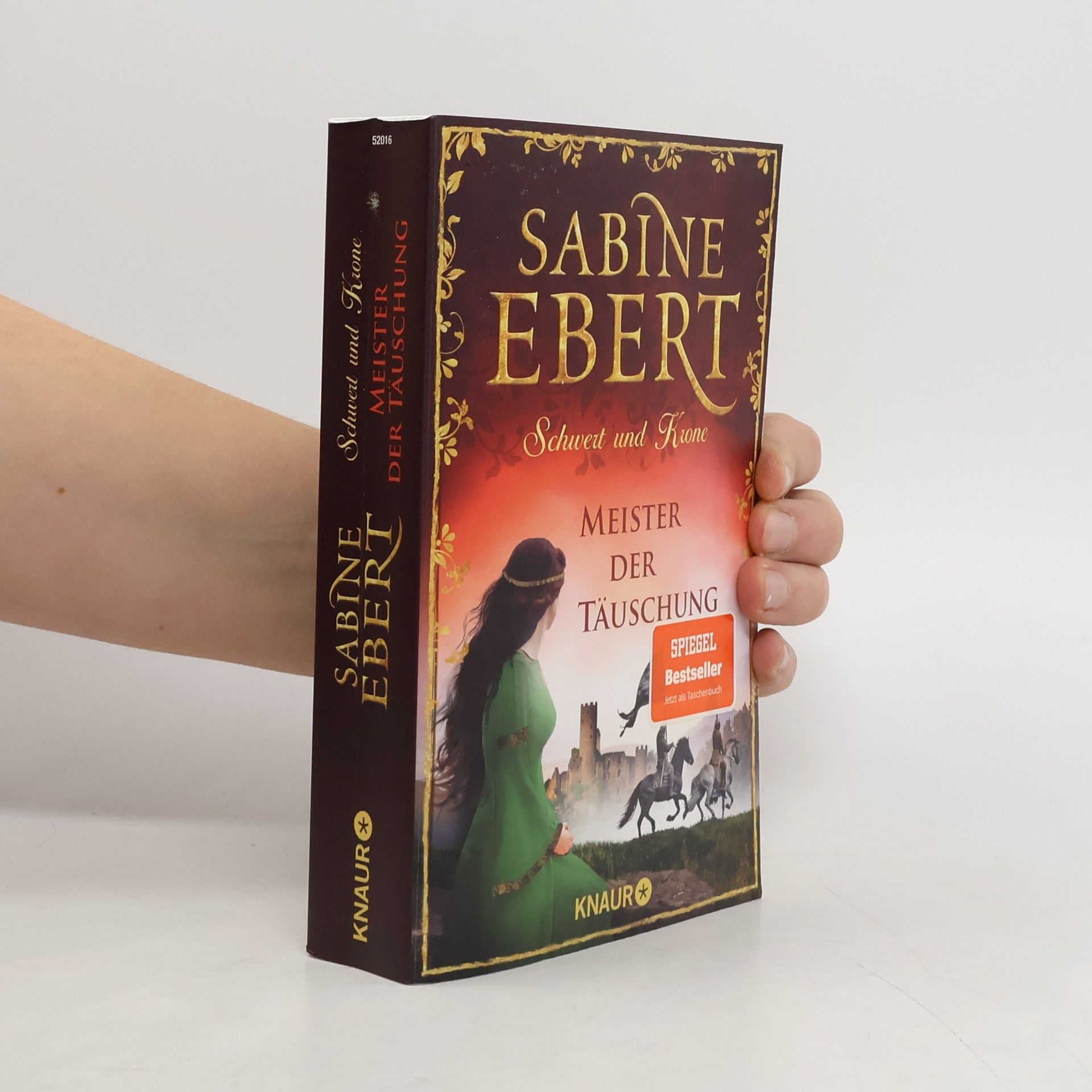 Sabine Ebert Schwert und Krone - Meister der Täuschung