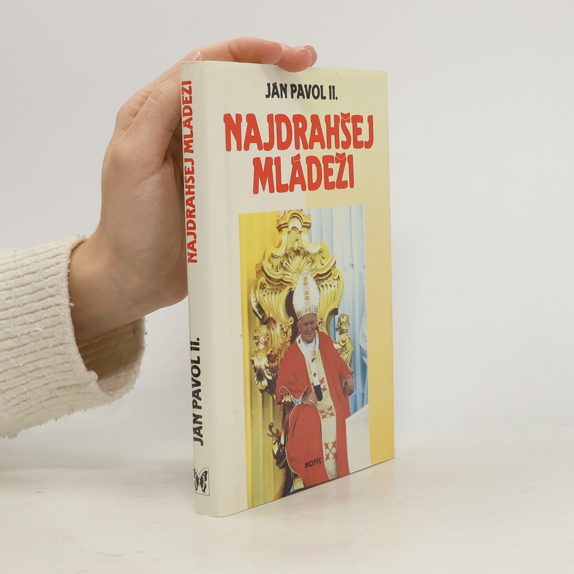 Ján Pavol II. (pápež) Najdrahšej mládeži