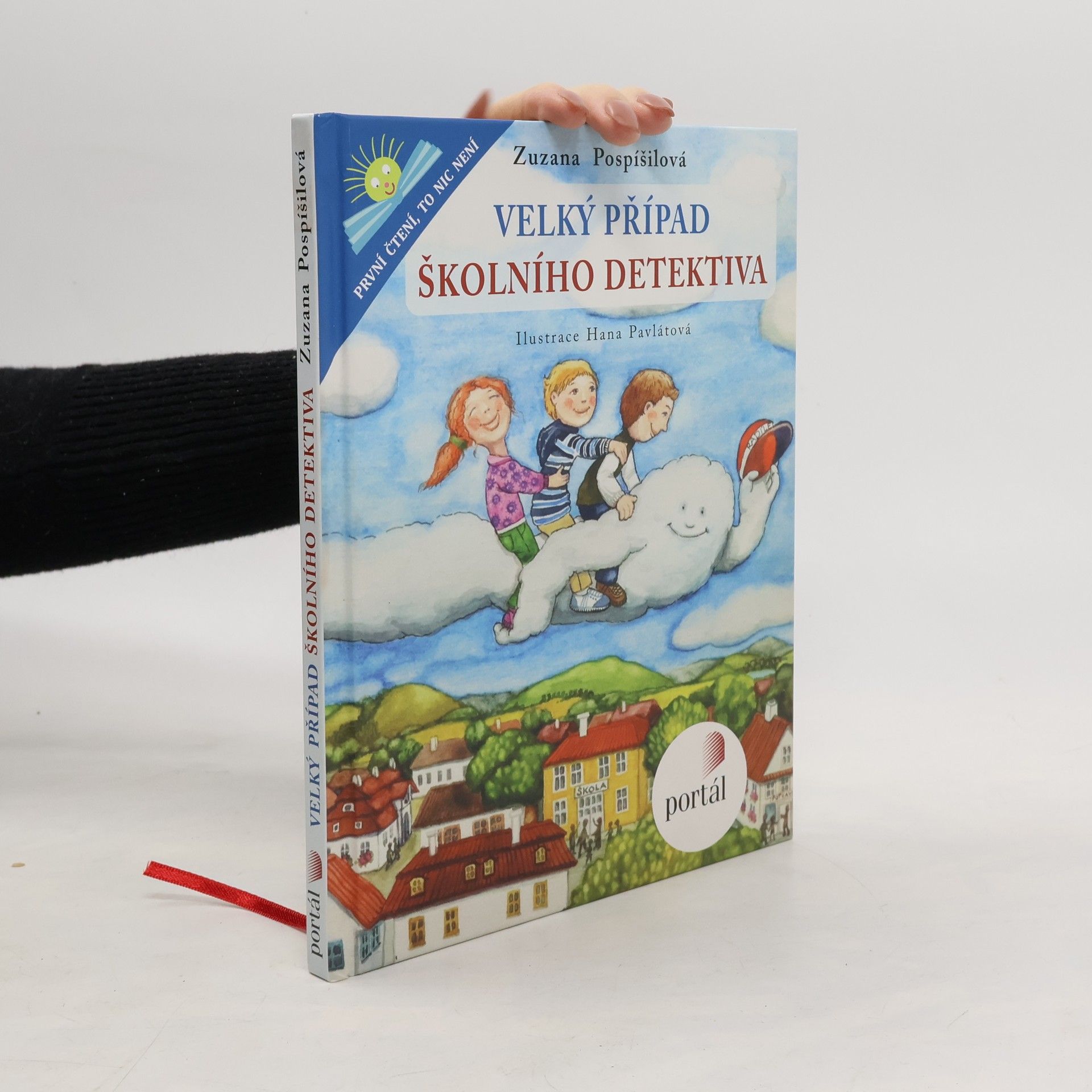 Zuzana Pospíšilová Velký případ školního detektiva