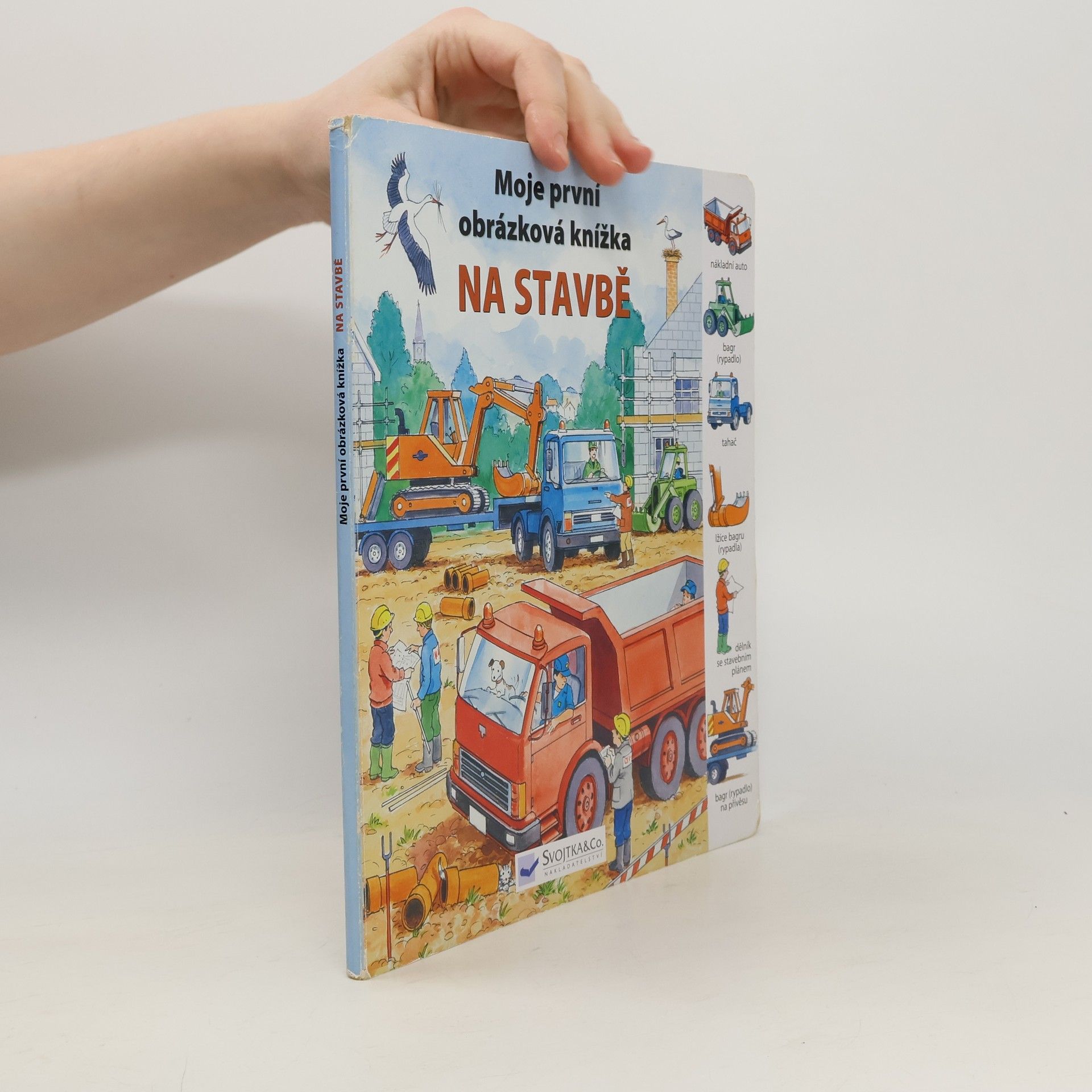 Jiří Steiner Na stavbě - Moje první obrázková knížka