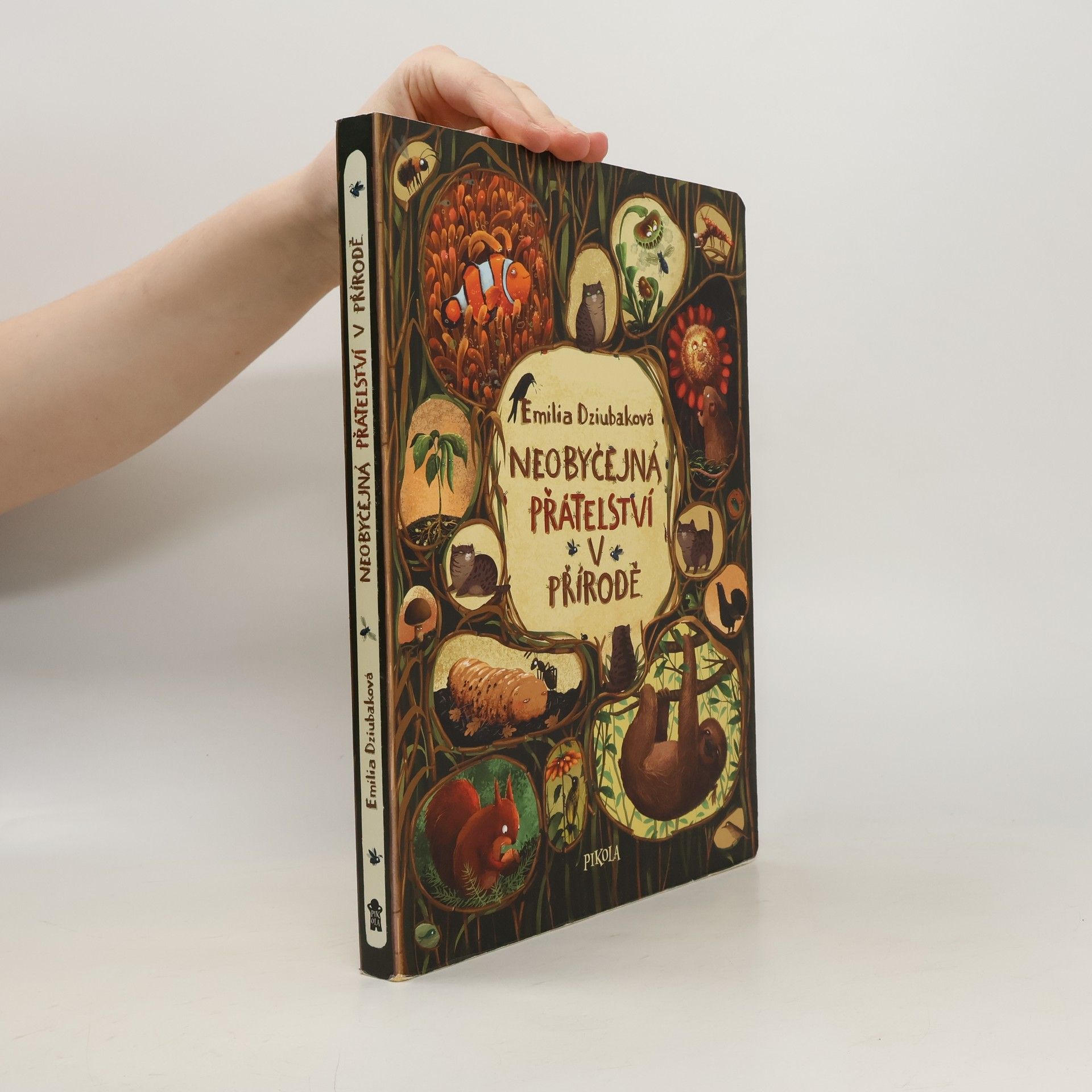 Emilia Dziubak Neobyčejná přátelství v přírodě