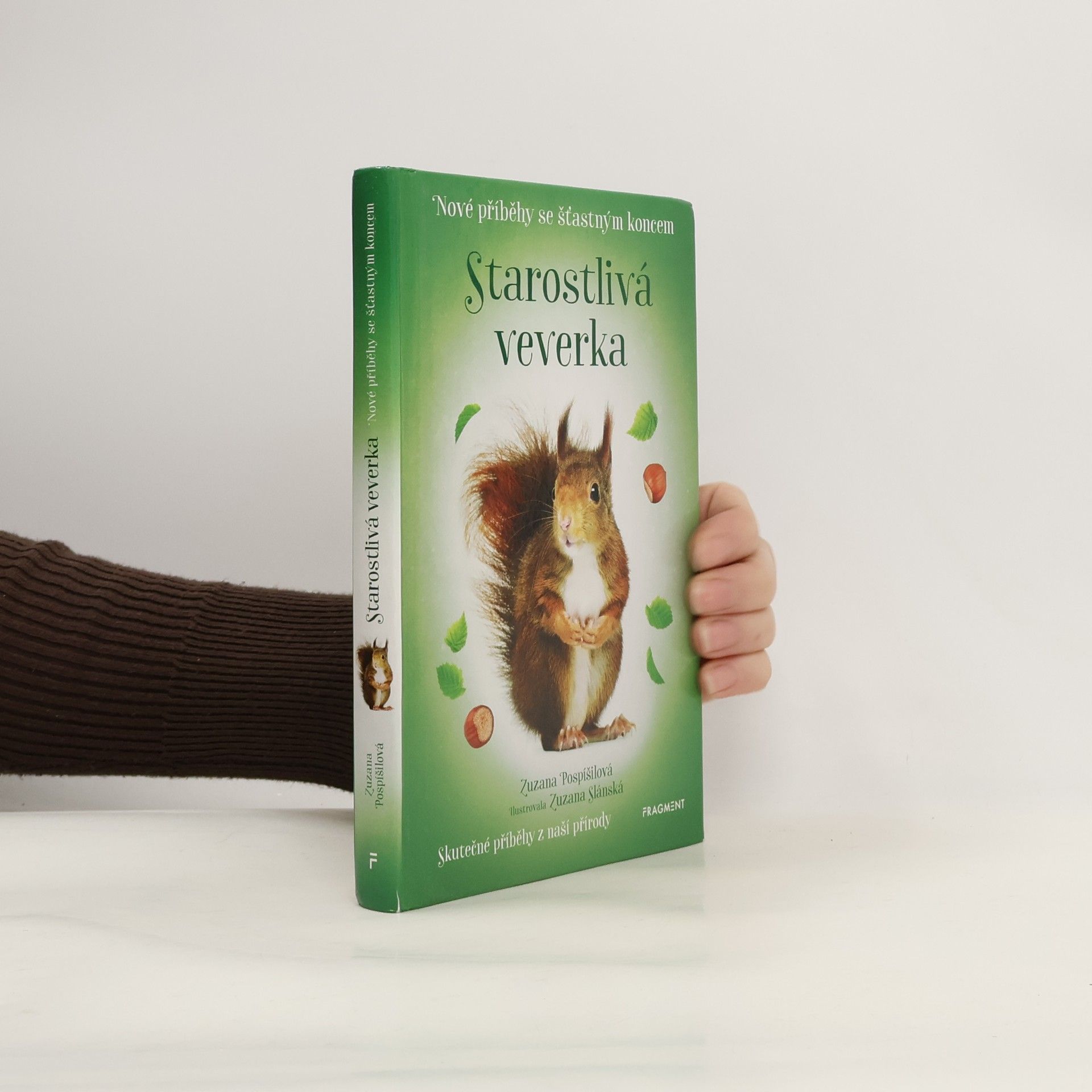 Zuzana Pospíšilová Starostlivá veverka