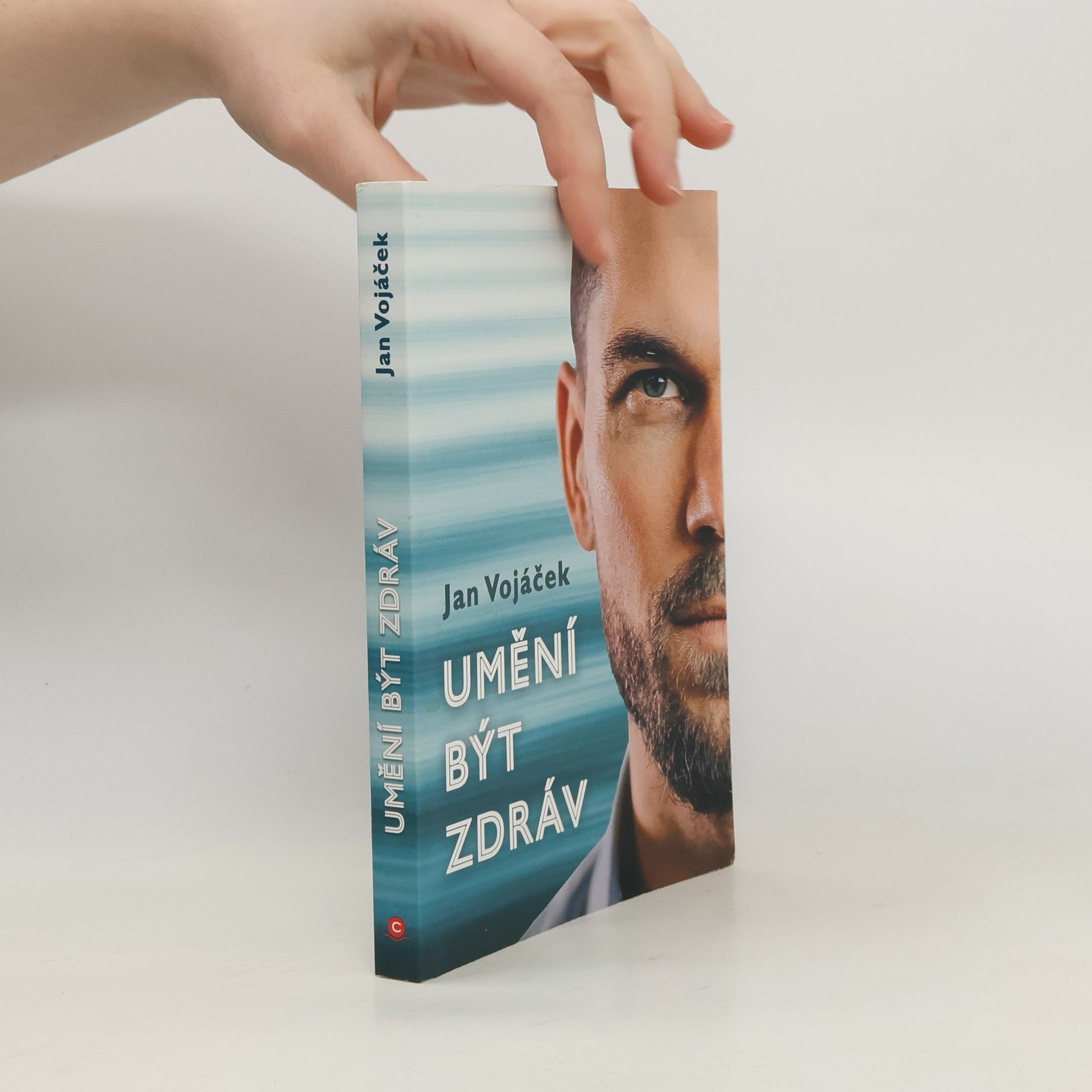 Jan Vojáček Umění být zdráv