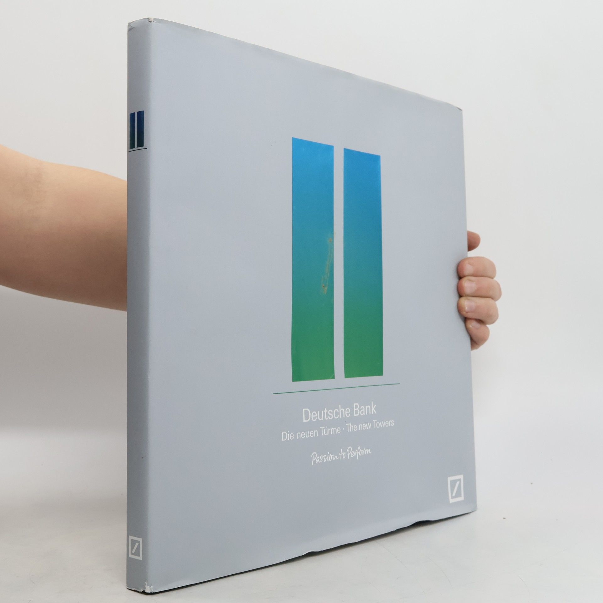 Kolektív autorov Deutsche Bank. Die neuen Türme. The New Towers