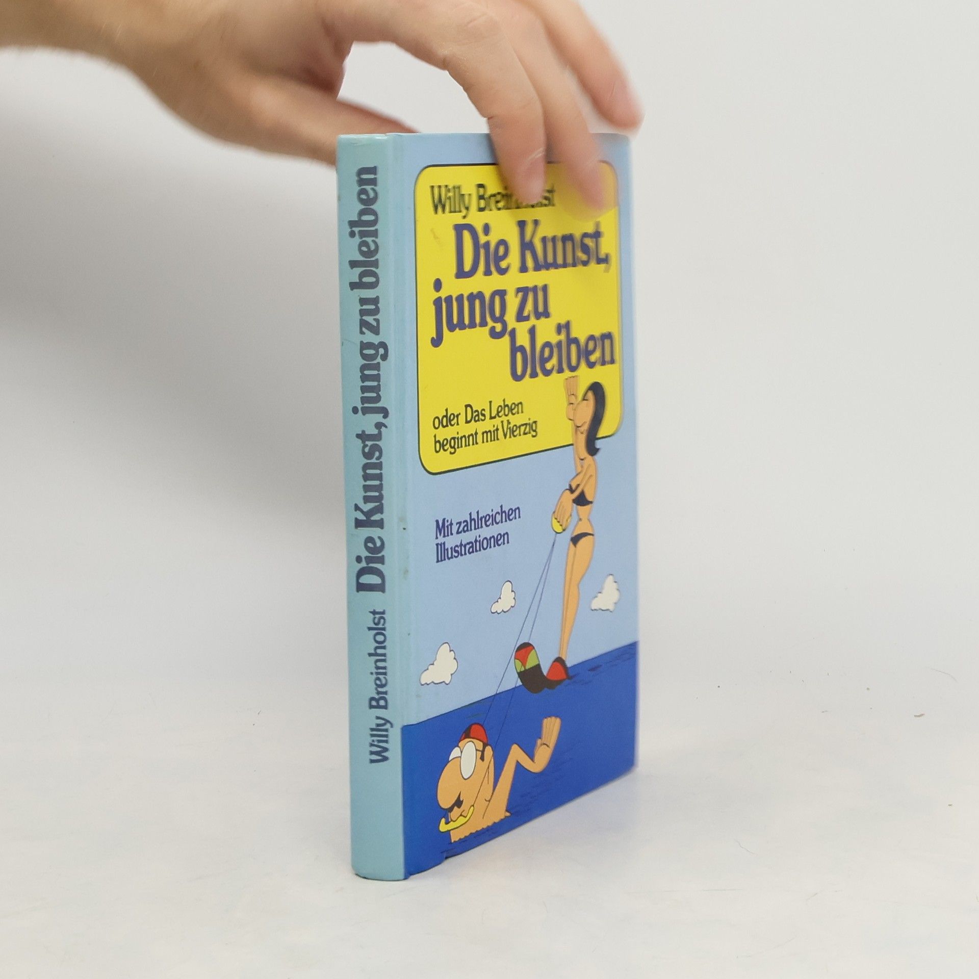 Willy Breinholst Die Kunst, jung zu bleiben