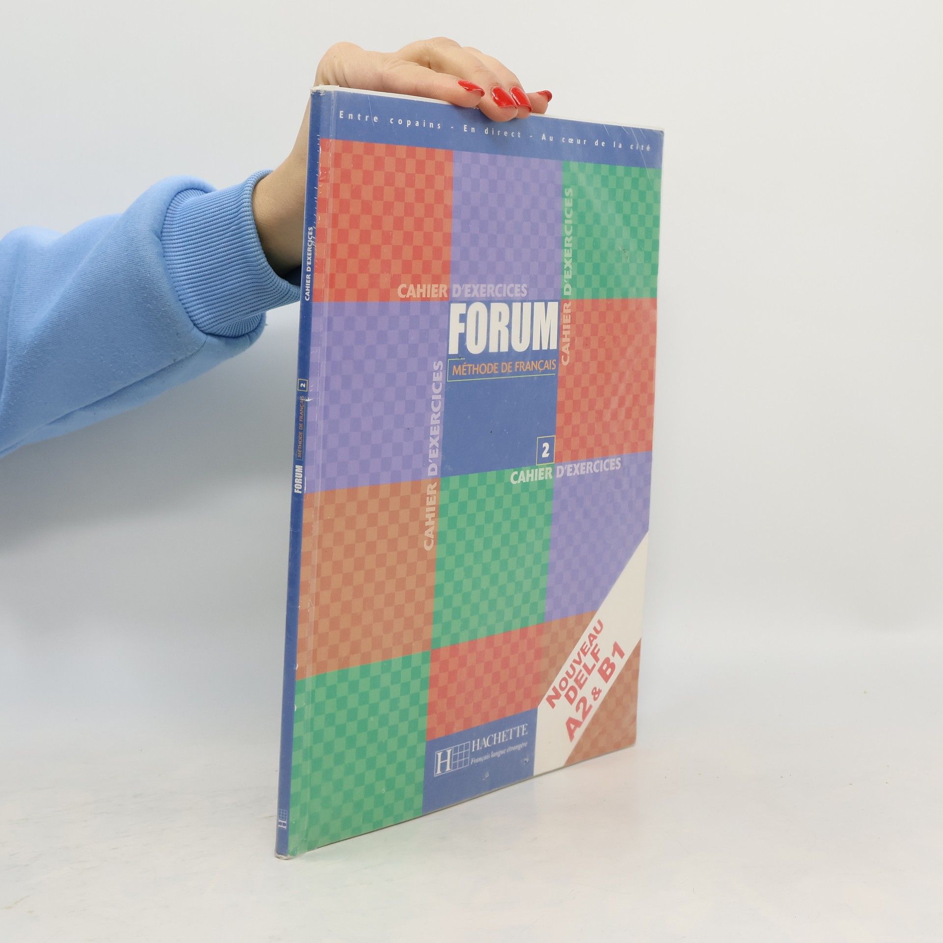 Collectif d'auteurs Forum : méthode de francais 2 : cahier d'exercices