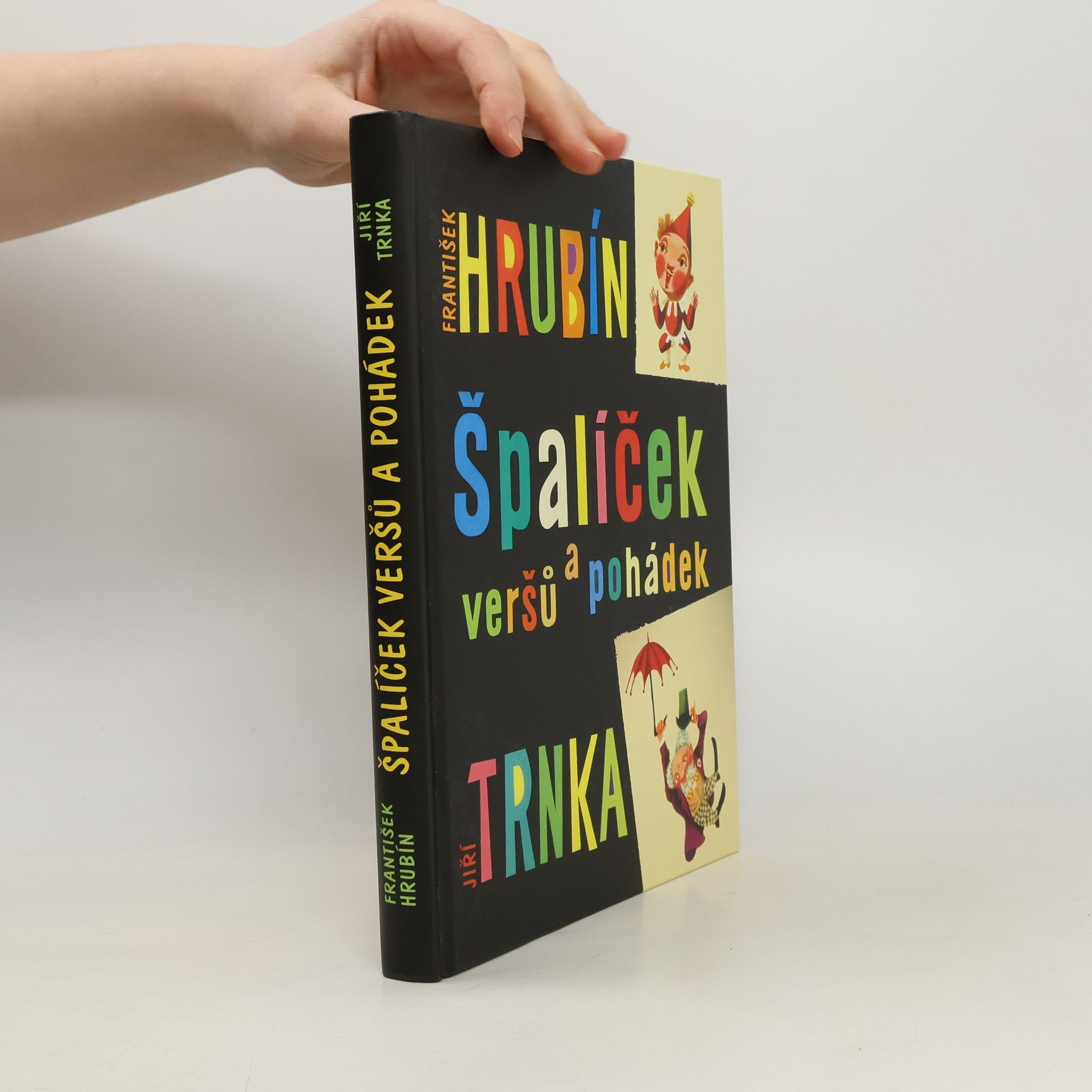 František Hrubín Špalíček veršů a pohádek