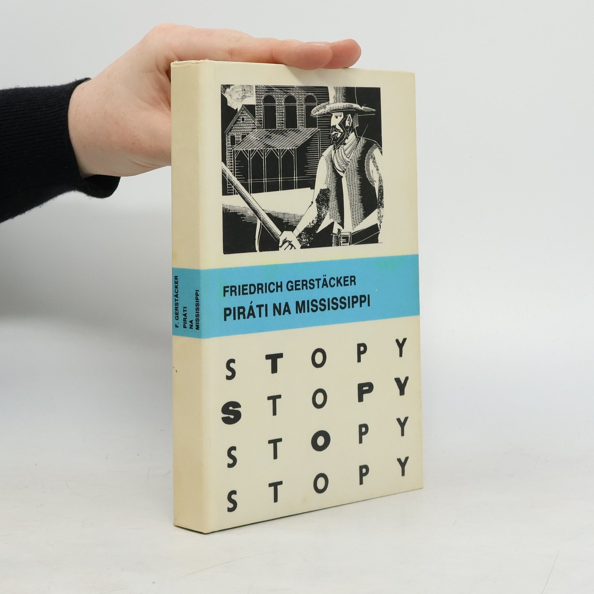 Friedrich Gerstäcker Piráti na Mississippi