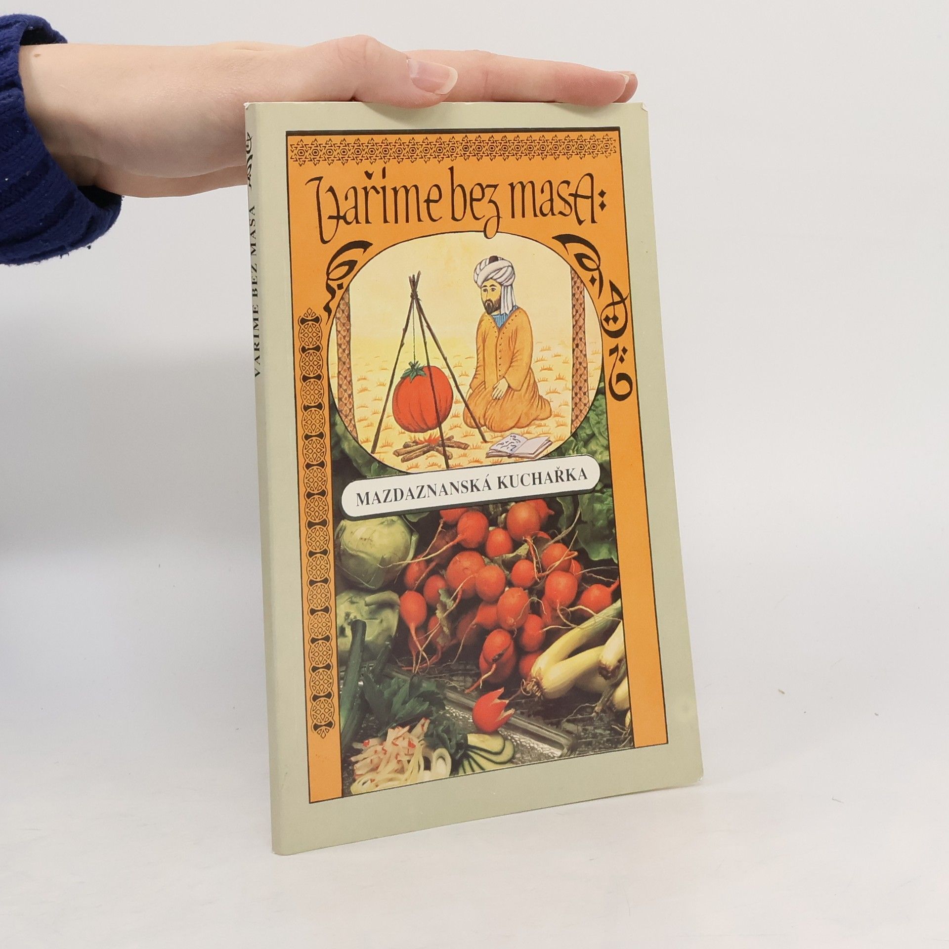 Kolektív autorov Vaříme bez masa. Mazdaznanská kuchařka