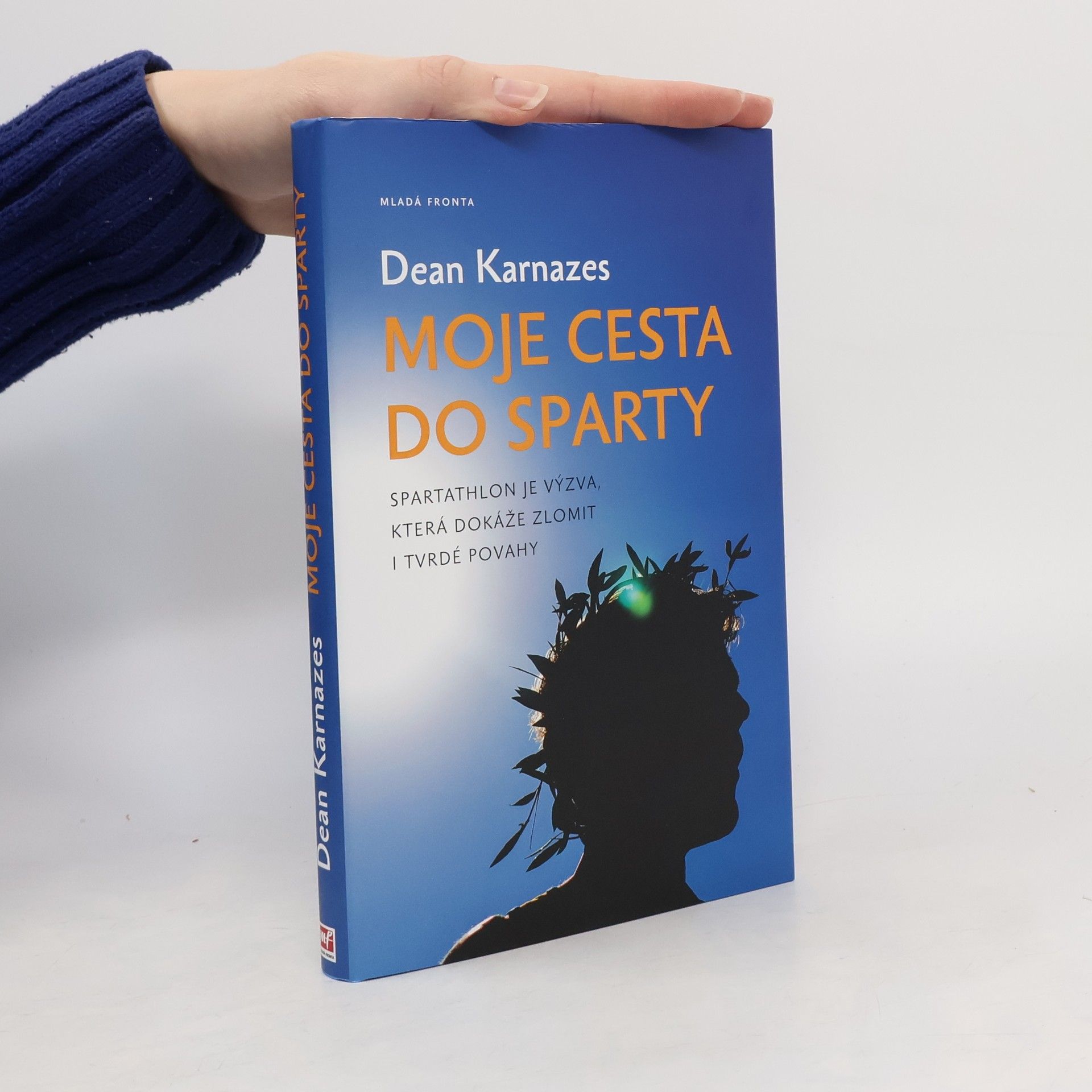Dean Karnazes Moje cesta do Sparty