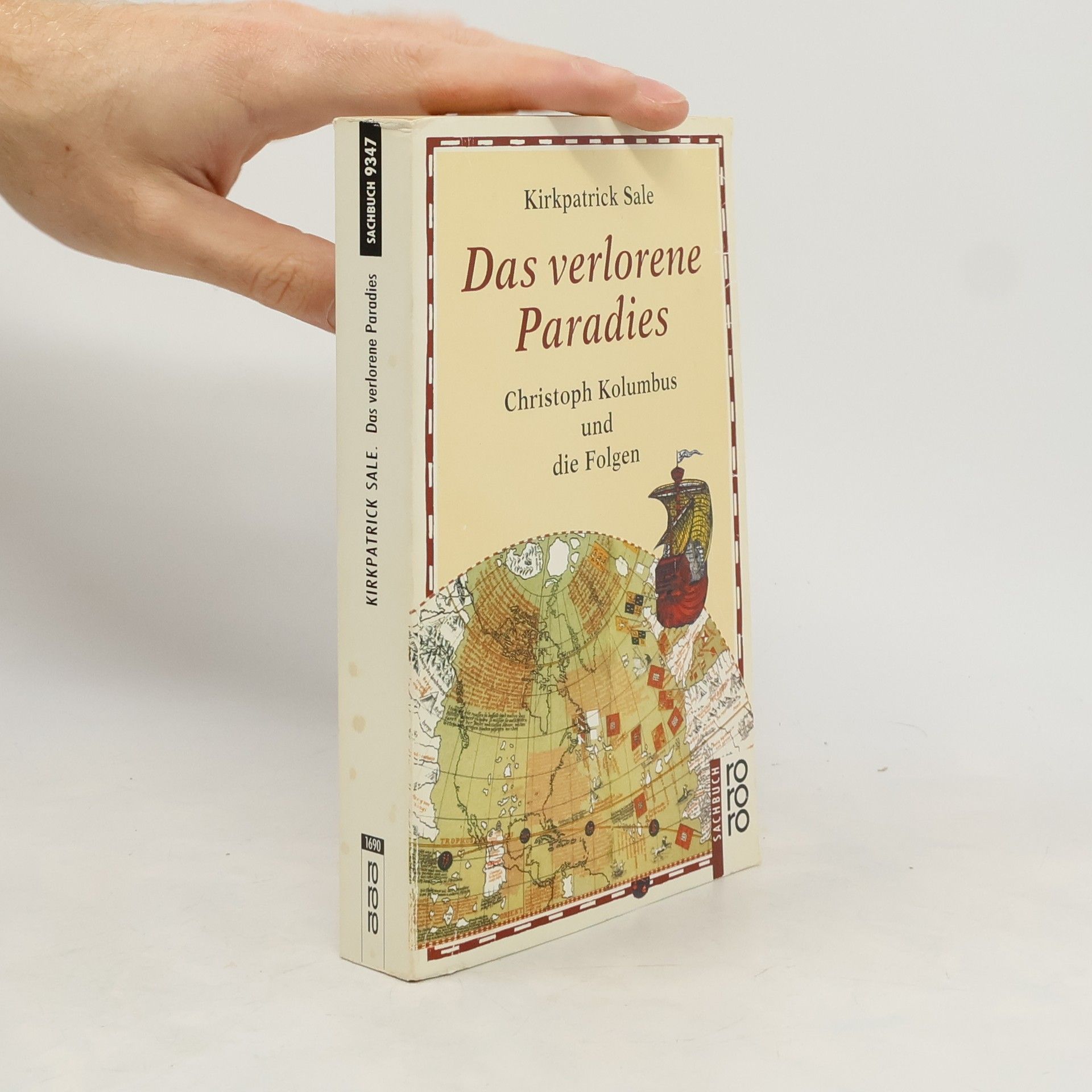 Kirkpatrick Sale Das verlorene Paradies