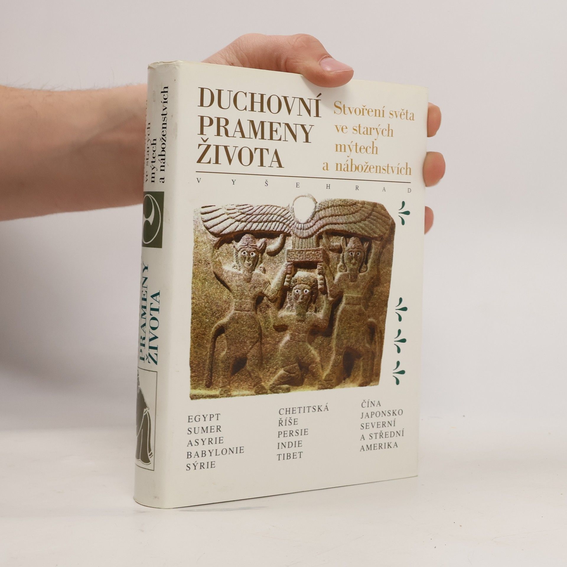 Zlata Černá Duchovní prameny života: Stvoření světa ve starých mýtech a náboženstvích