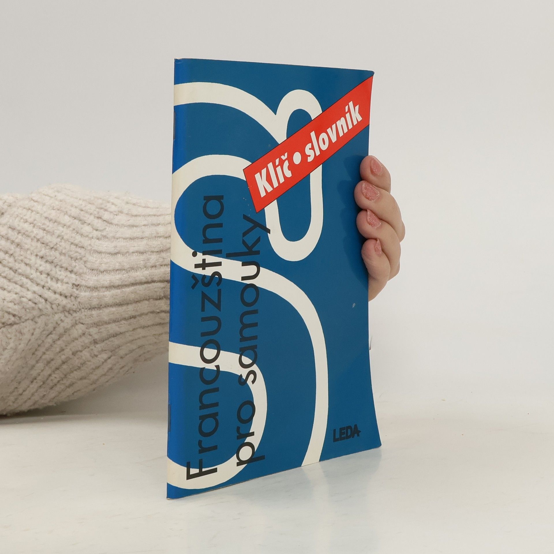 Francouzština pro samouky. Klíč, slovník