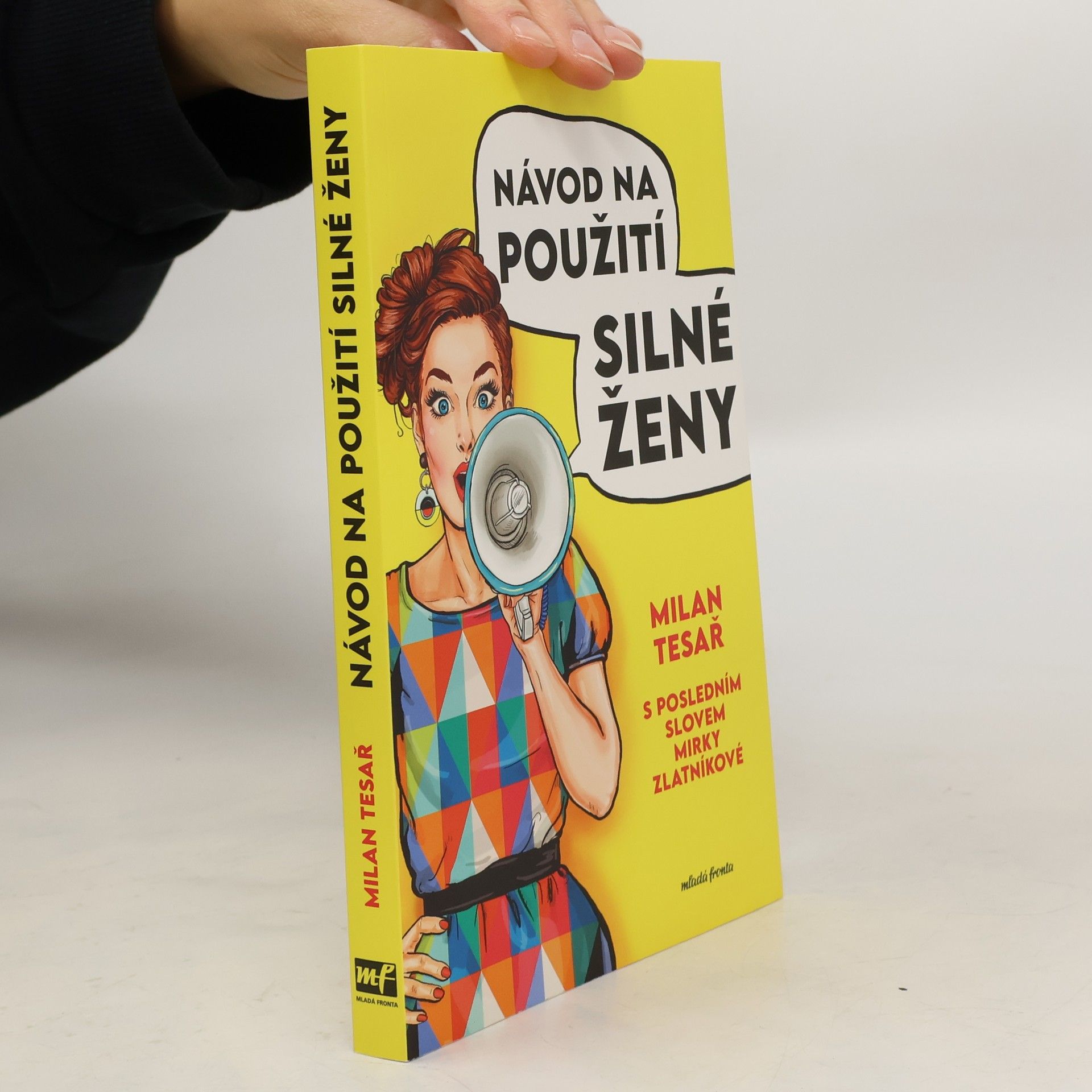 Milan Tesař Návod na použití silné ženy
