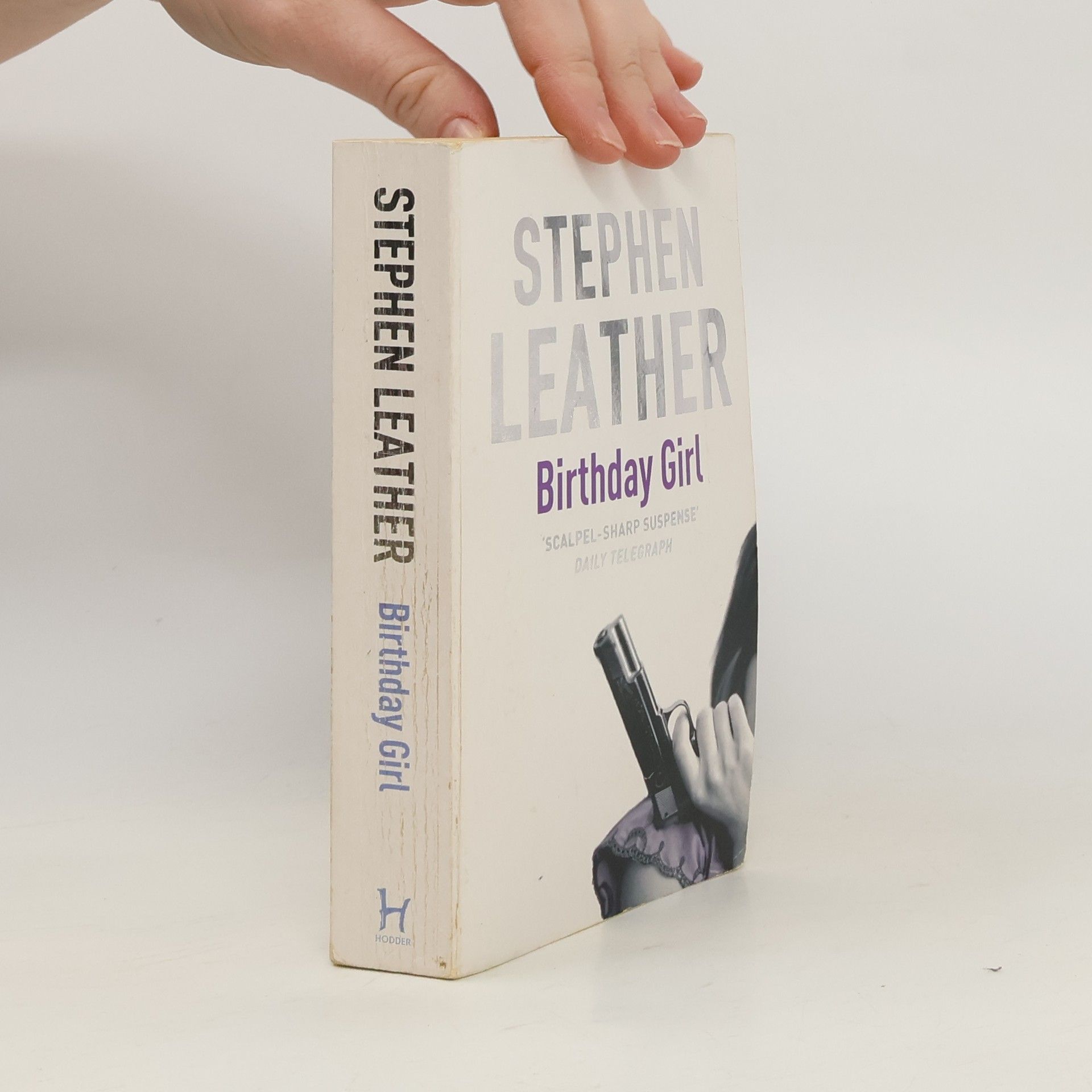 Stephen Leather The Birthday Girl