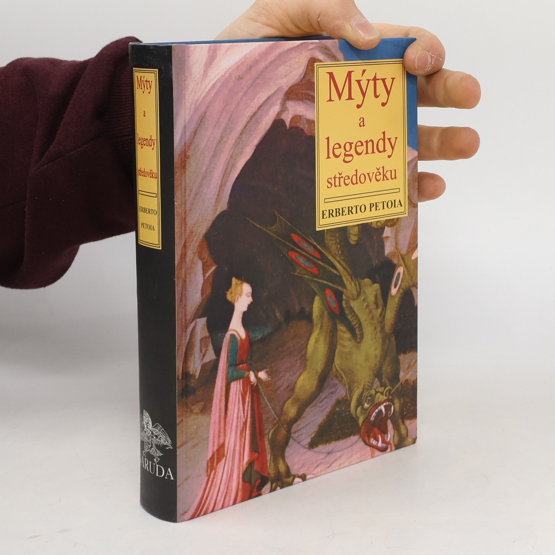 Erberto Petoia Mýty a legendy středověku