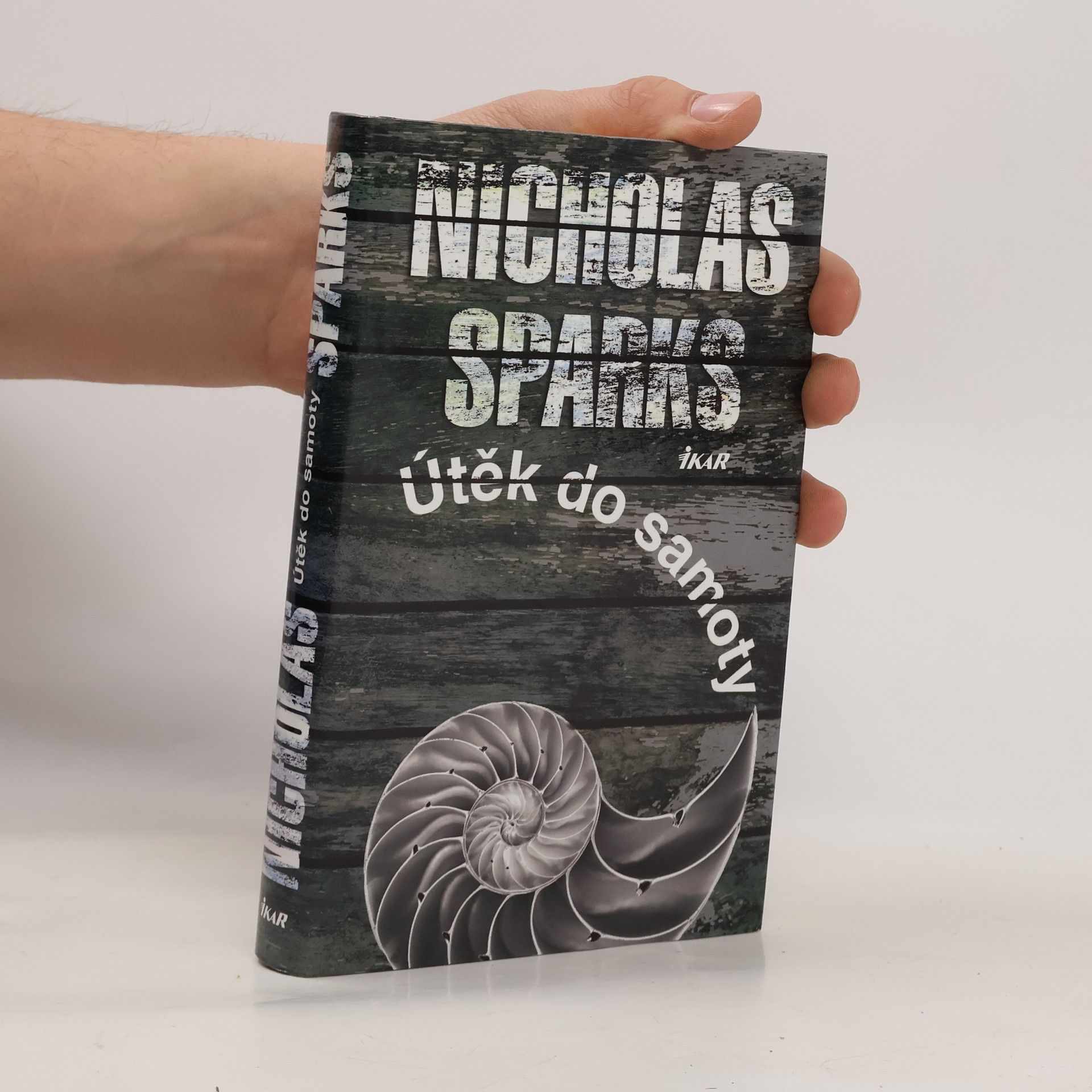 Nicholas Sparks Útěk do samoty