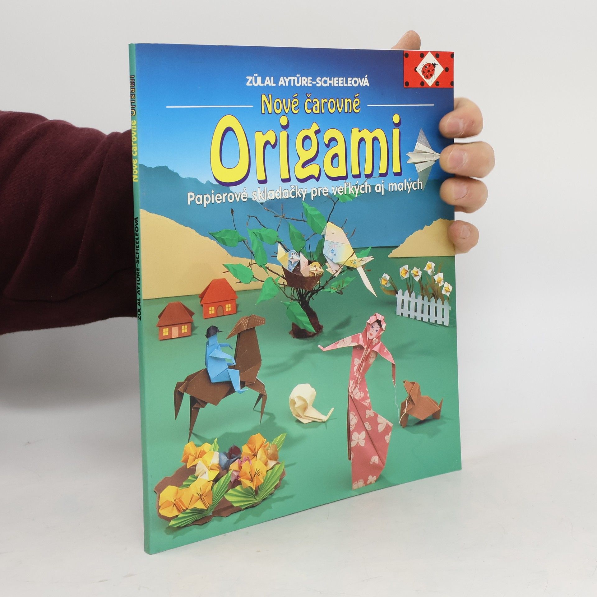 Zülal AytüreScheele Nové čarovné origami