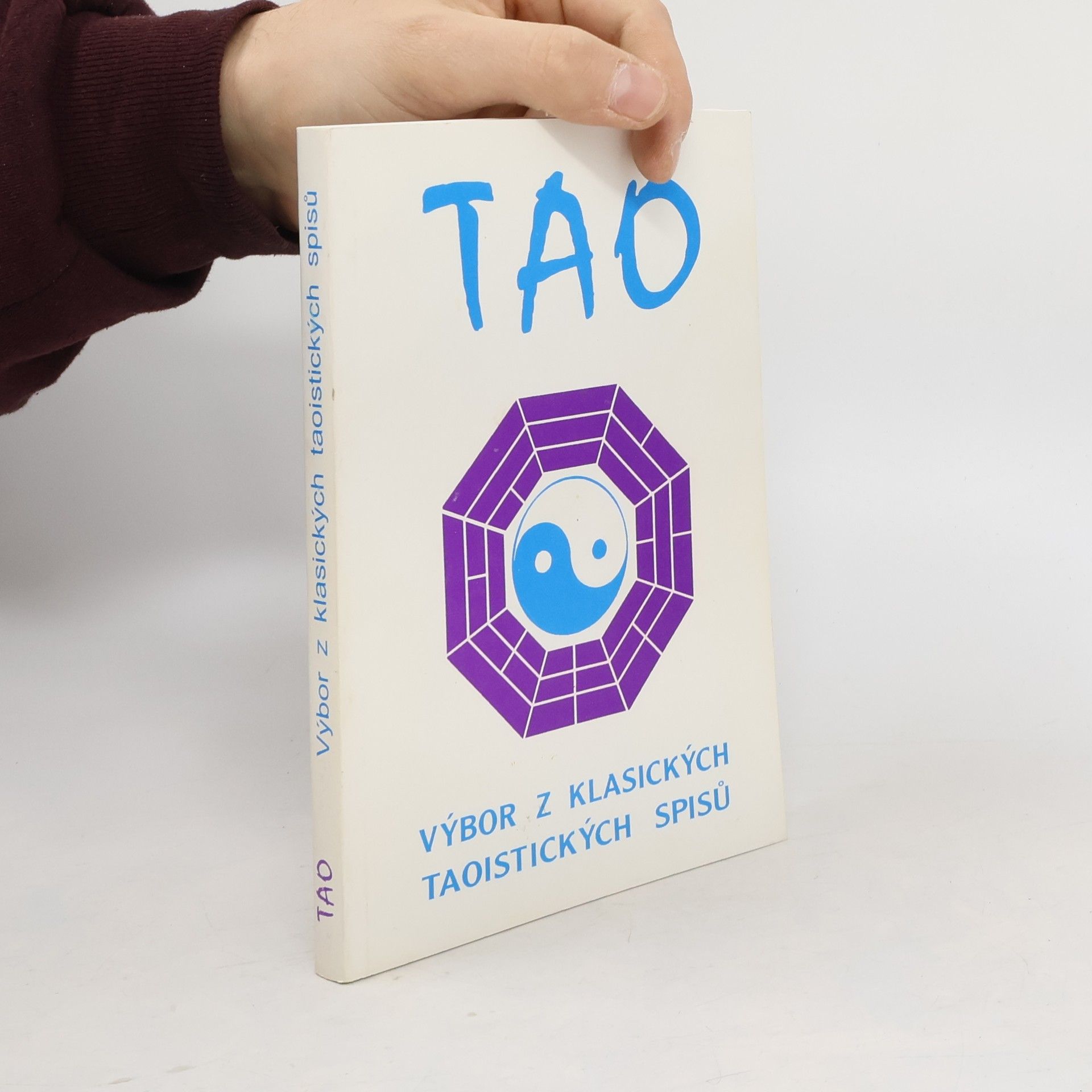 Jiří Černega Tao. Výbor z klasických taoistických spisů