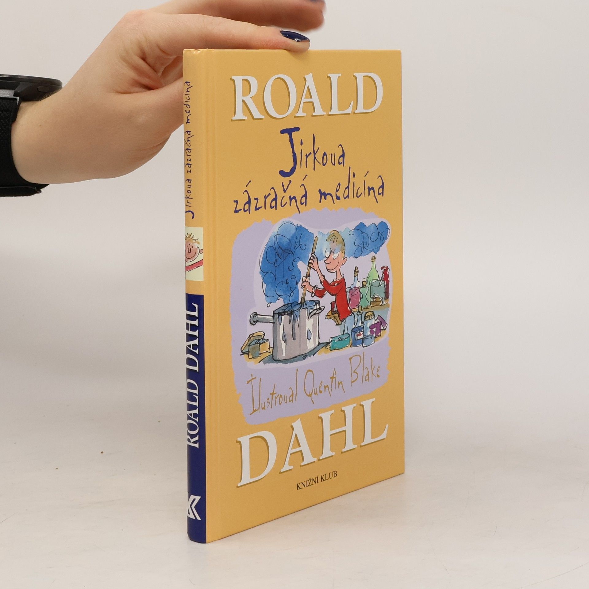 Roald Dahl Jirkova zázračná medicína