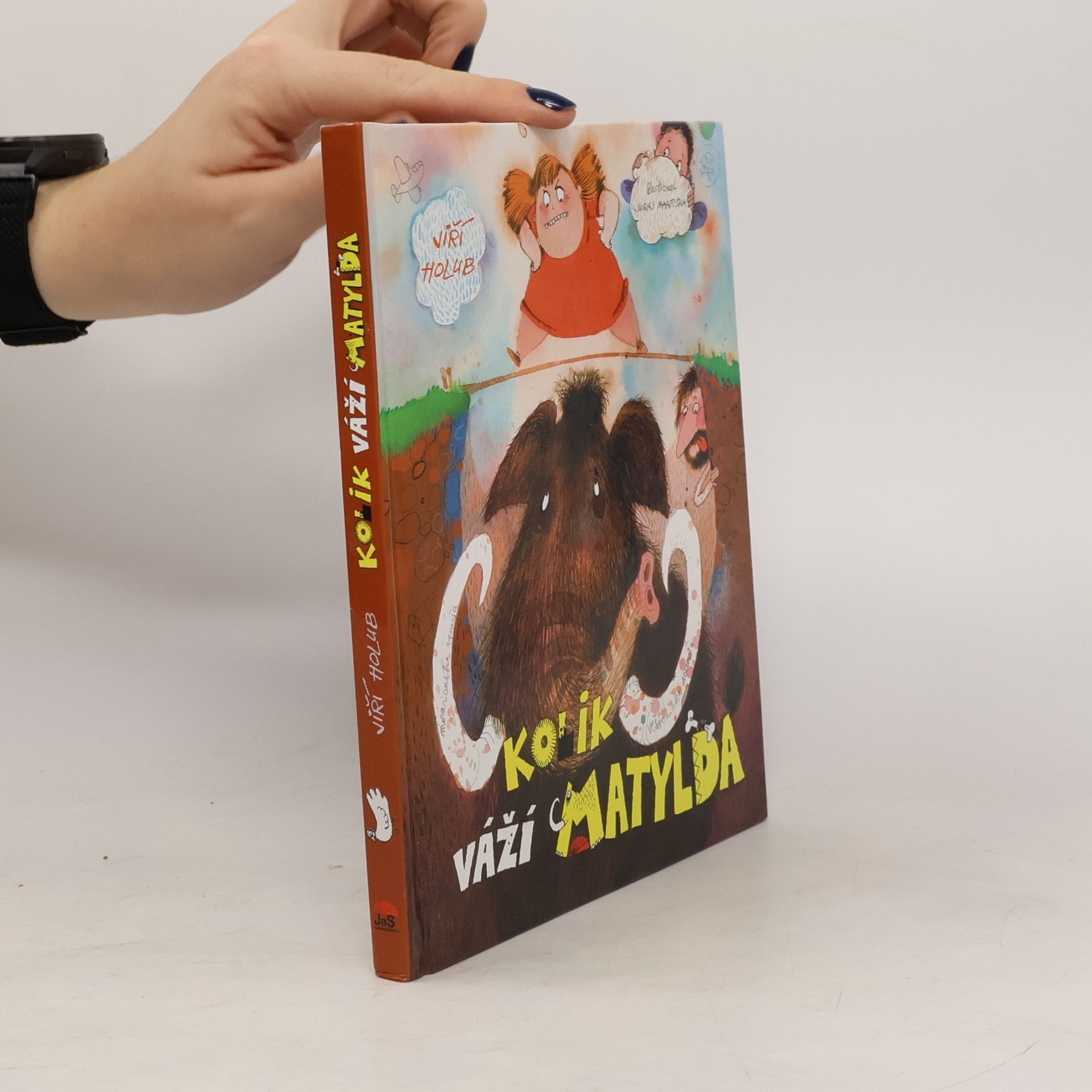 Jiří Holub Kolik váží Matylda