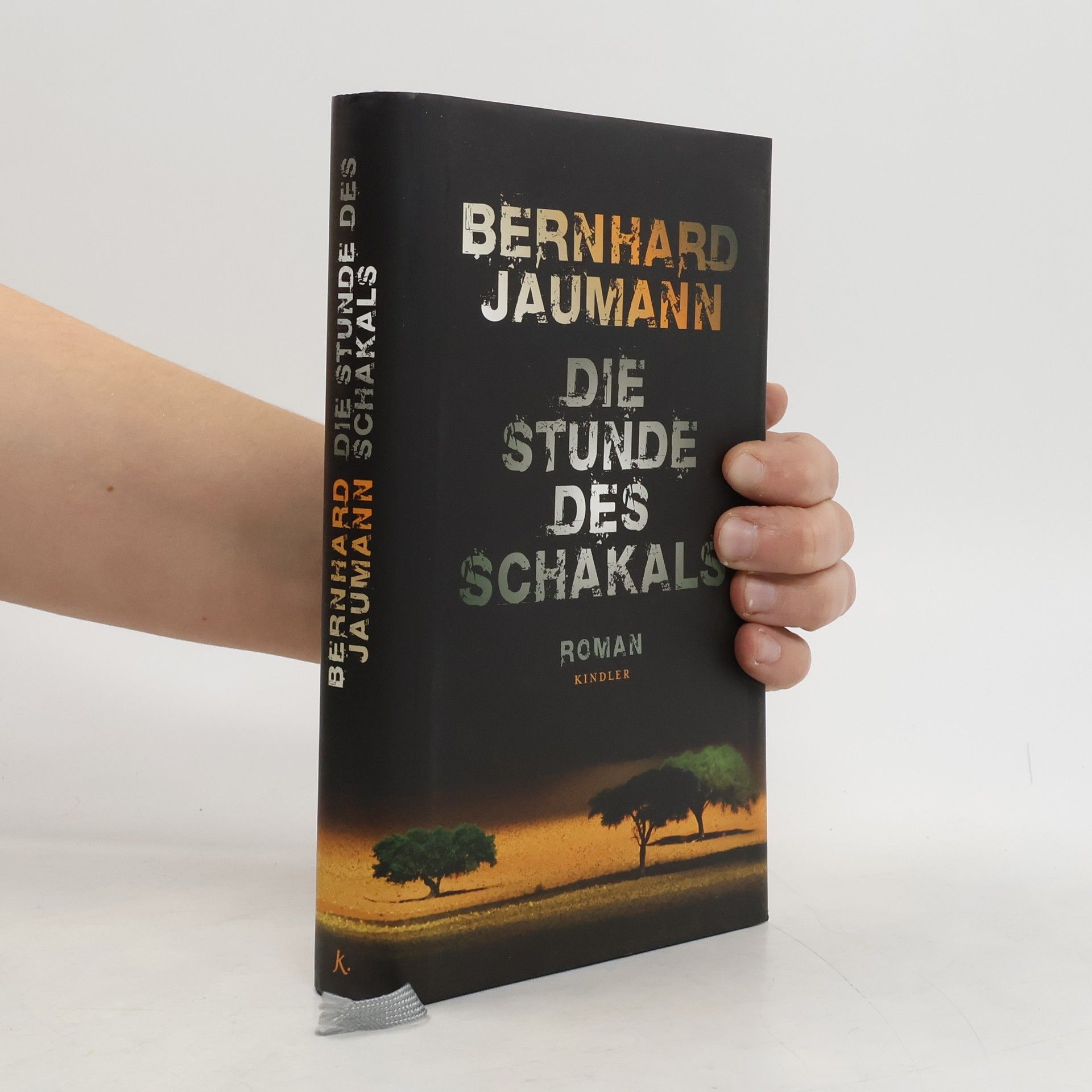 Bernhard Jaumann Die Stunde des Schakals