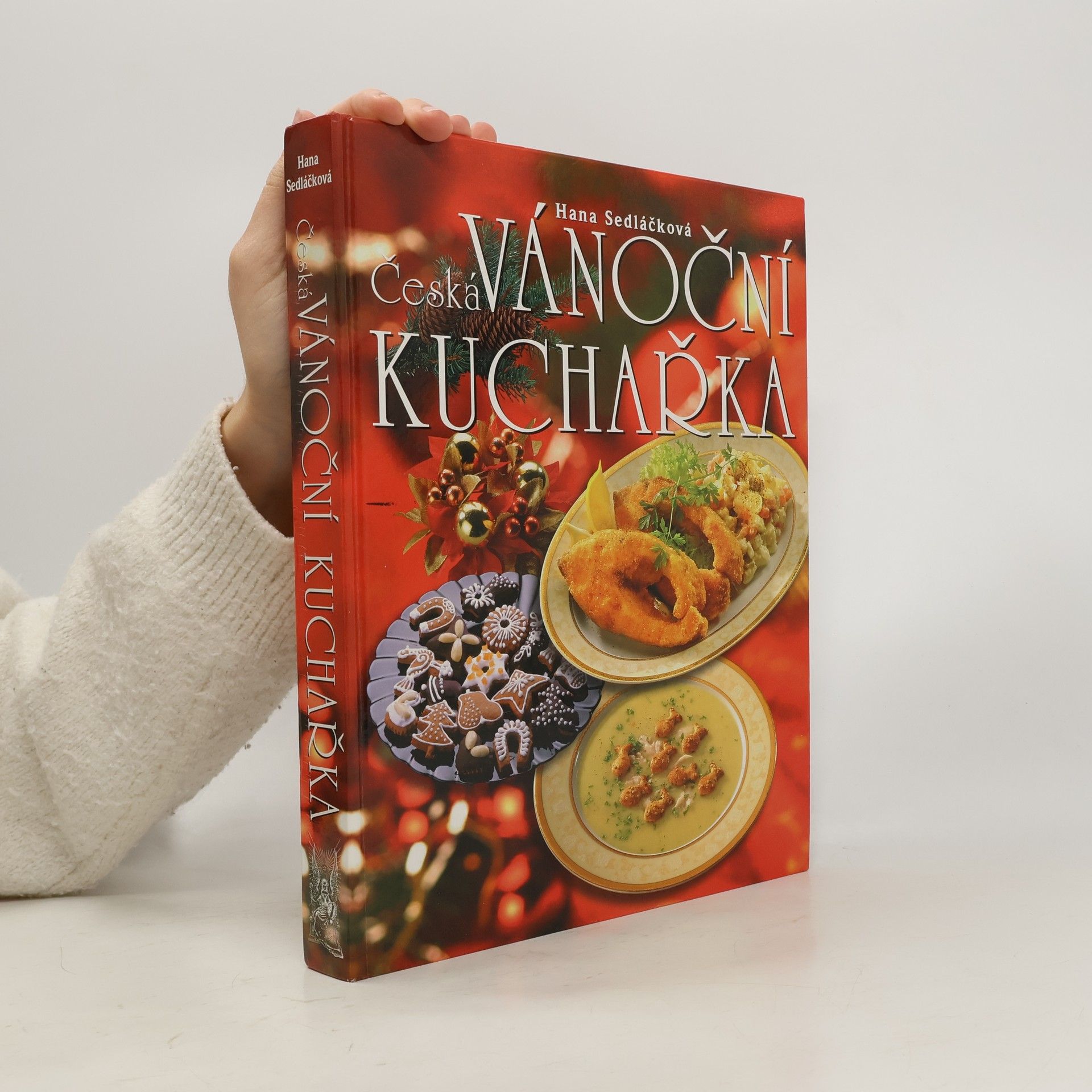 Hana Sedláčková Václav Kněz Česká vánoční kuchařka