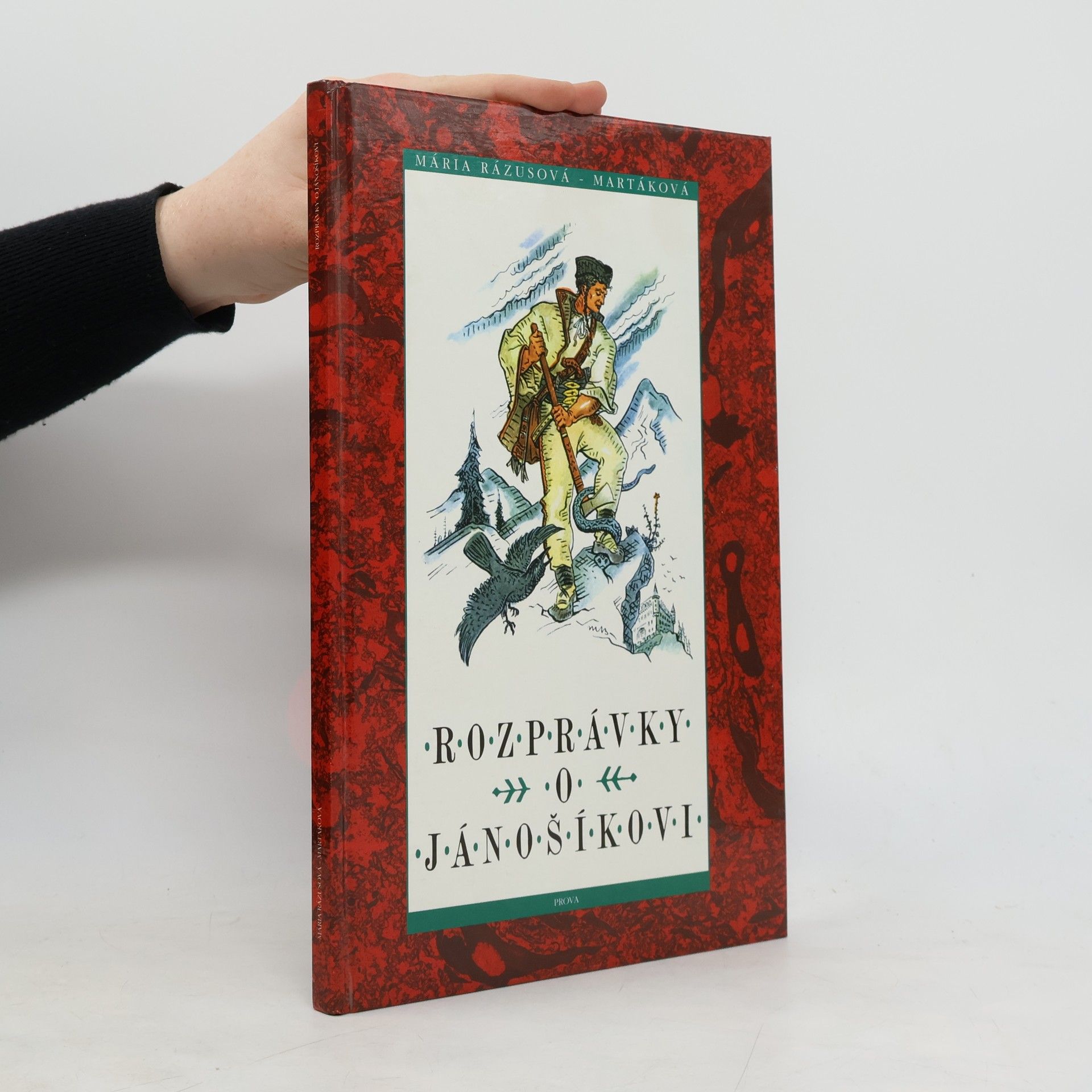 Mária Rázusová Martáková Rozprávky o Jánošíkovi