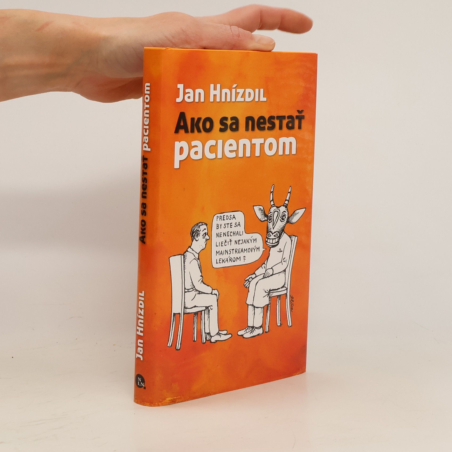 Jan Hnízdil Ako sa nestať pacientom