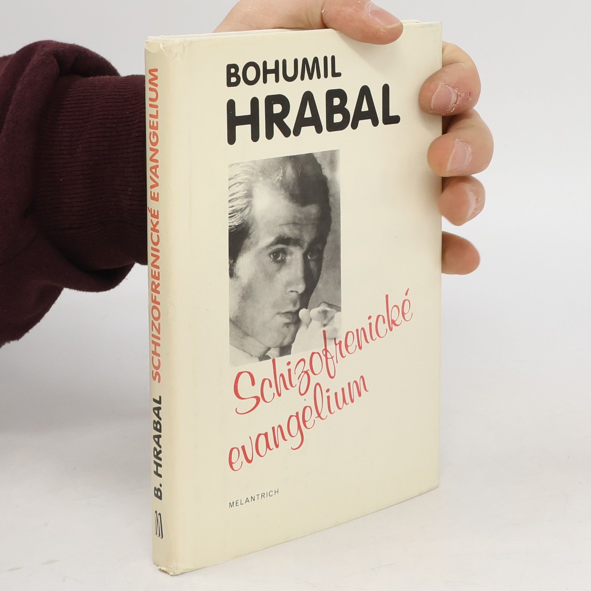 Bohumil Hrabal Schizofrenické evangelium