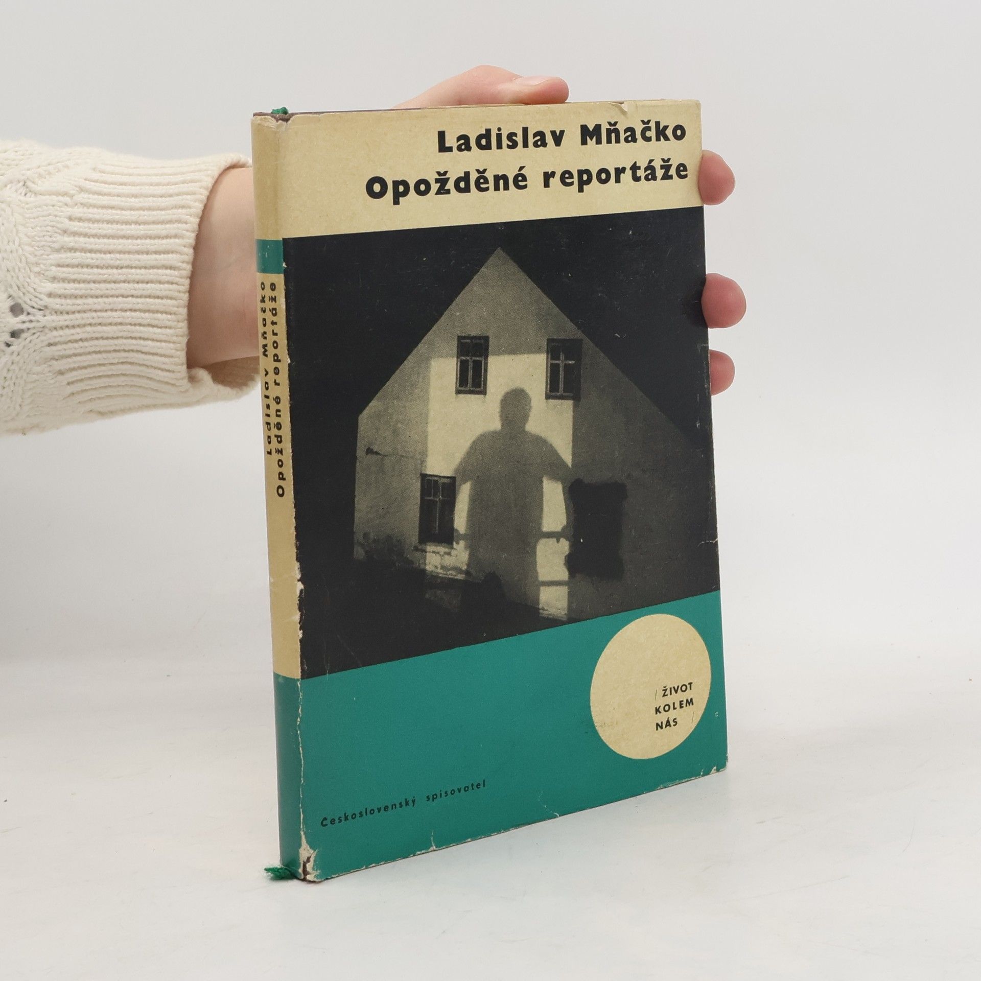 Ladislav Mňačko Opožděné reportáže