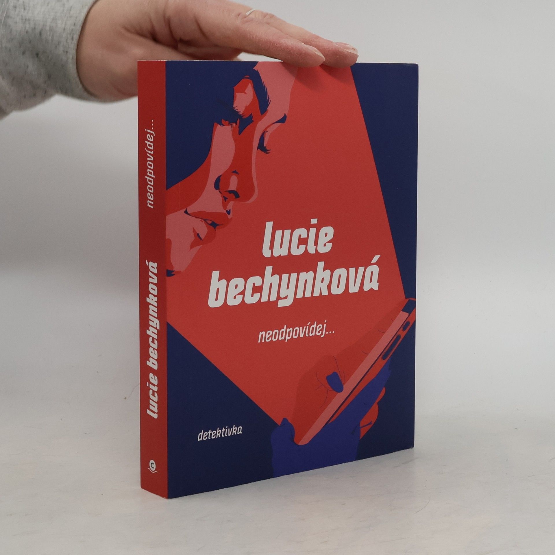 Lucie Bechynková Neodpovídej...