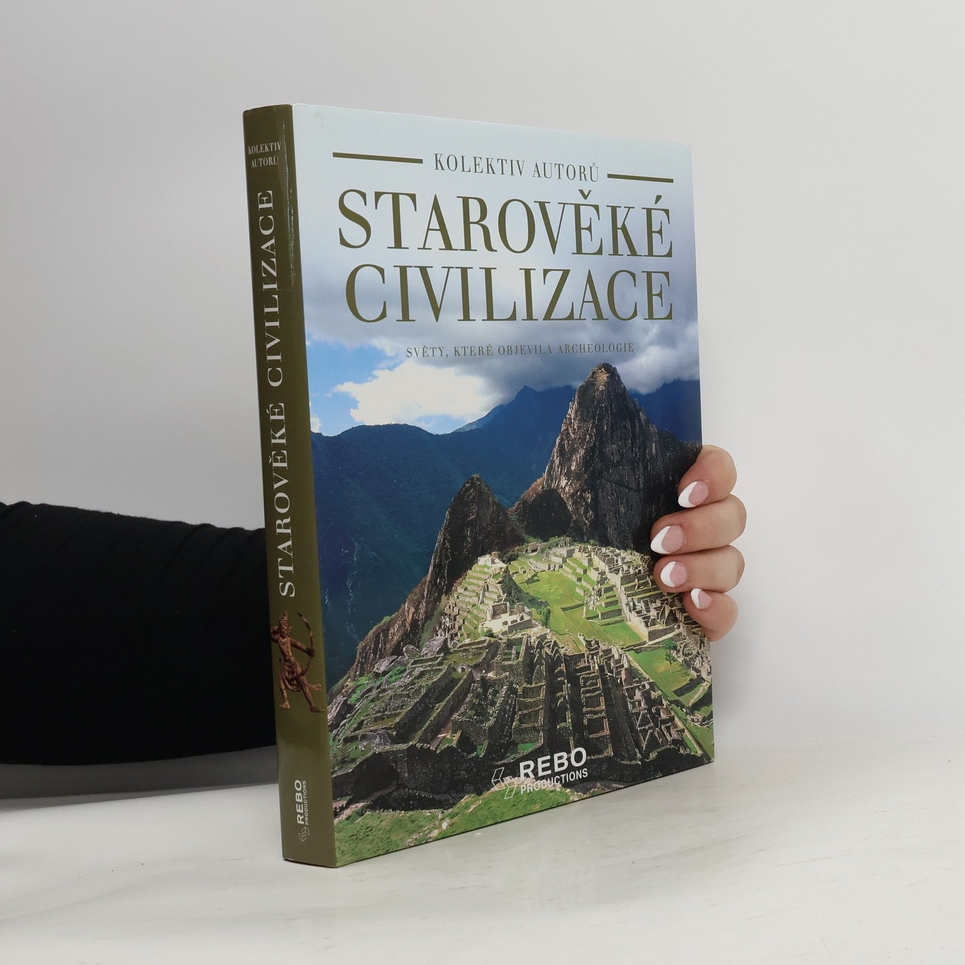 Kolektiv autorů Starověké civilizace