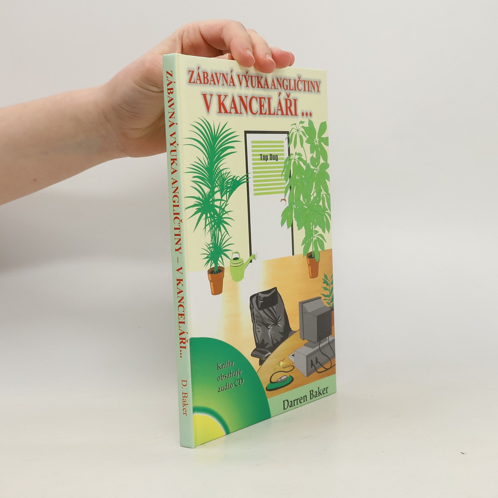Darren Baker Zábavná výuka angličtiny - V kanceláři