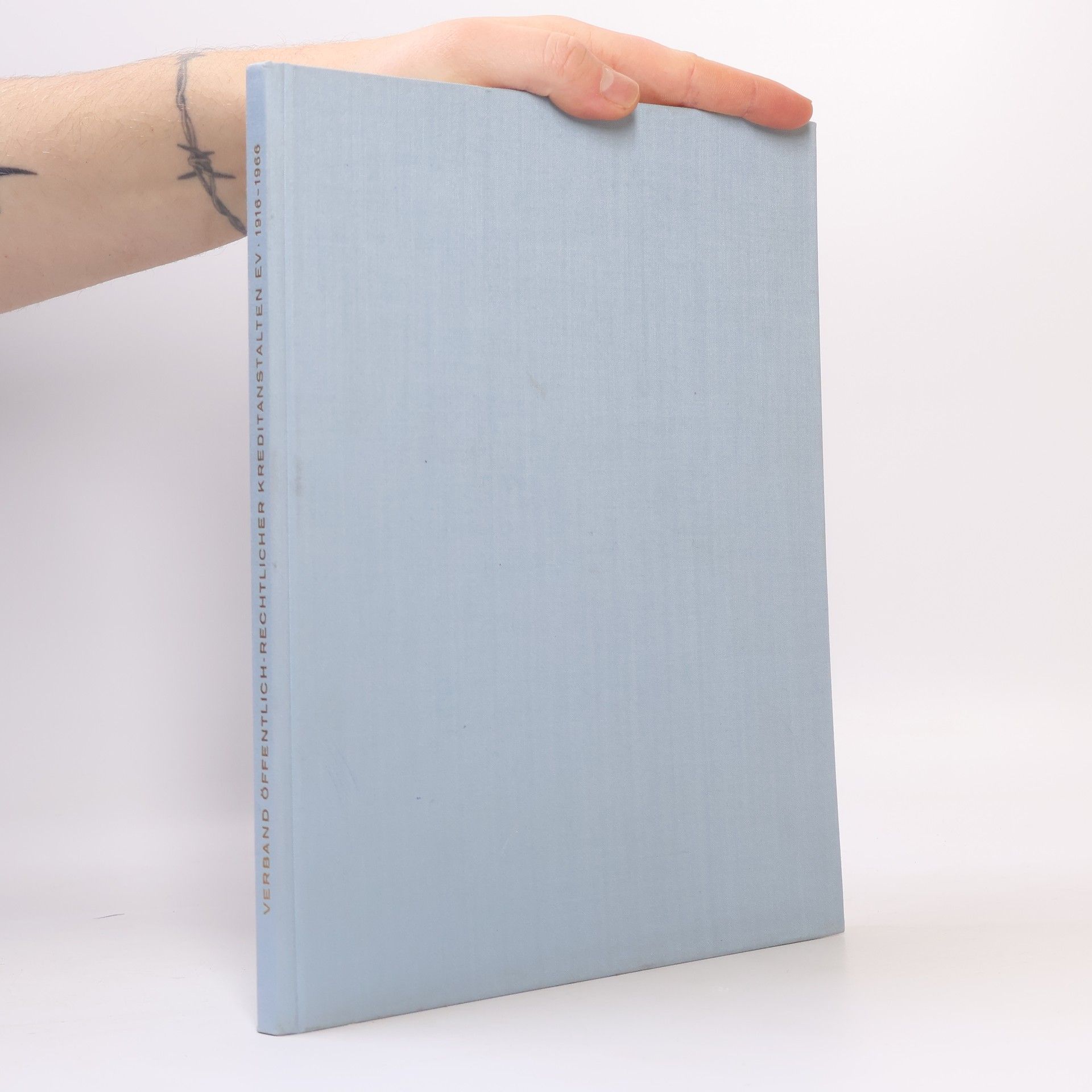 Autorenkollektiv Verband öffentlich-rechtlicher Kreditanstalten e. V. 1910–1960.