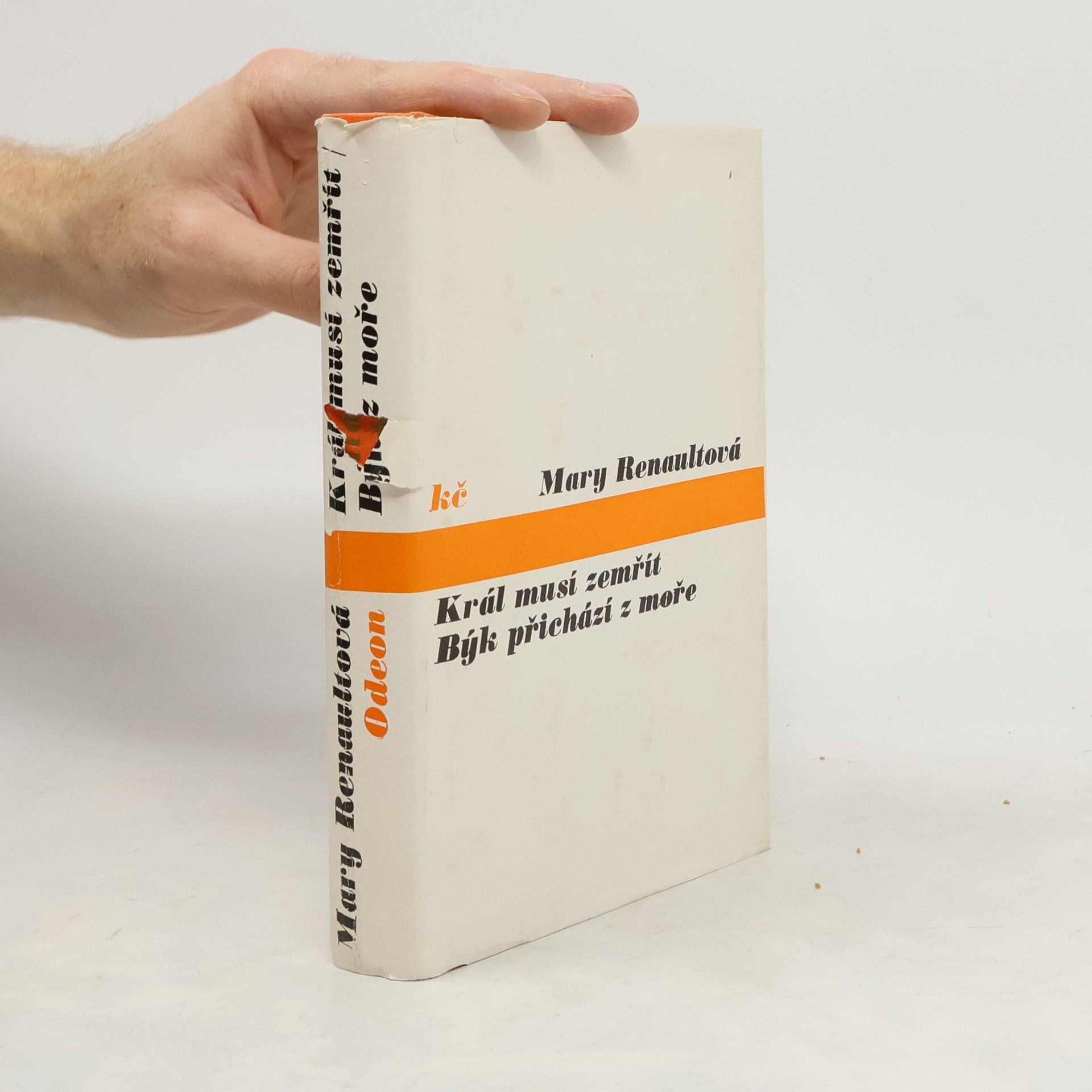 Mary Renault Král musí zemřít. Býk přichází z moře