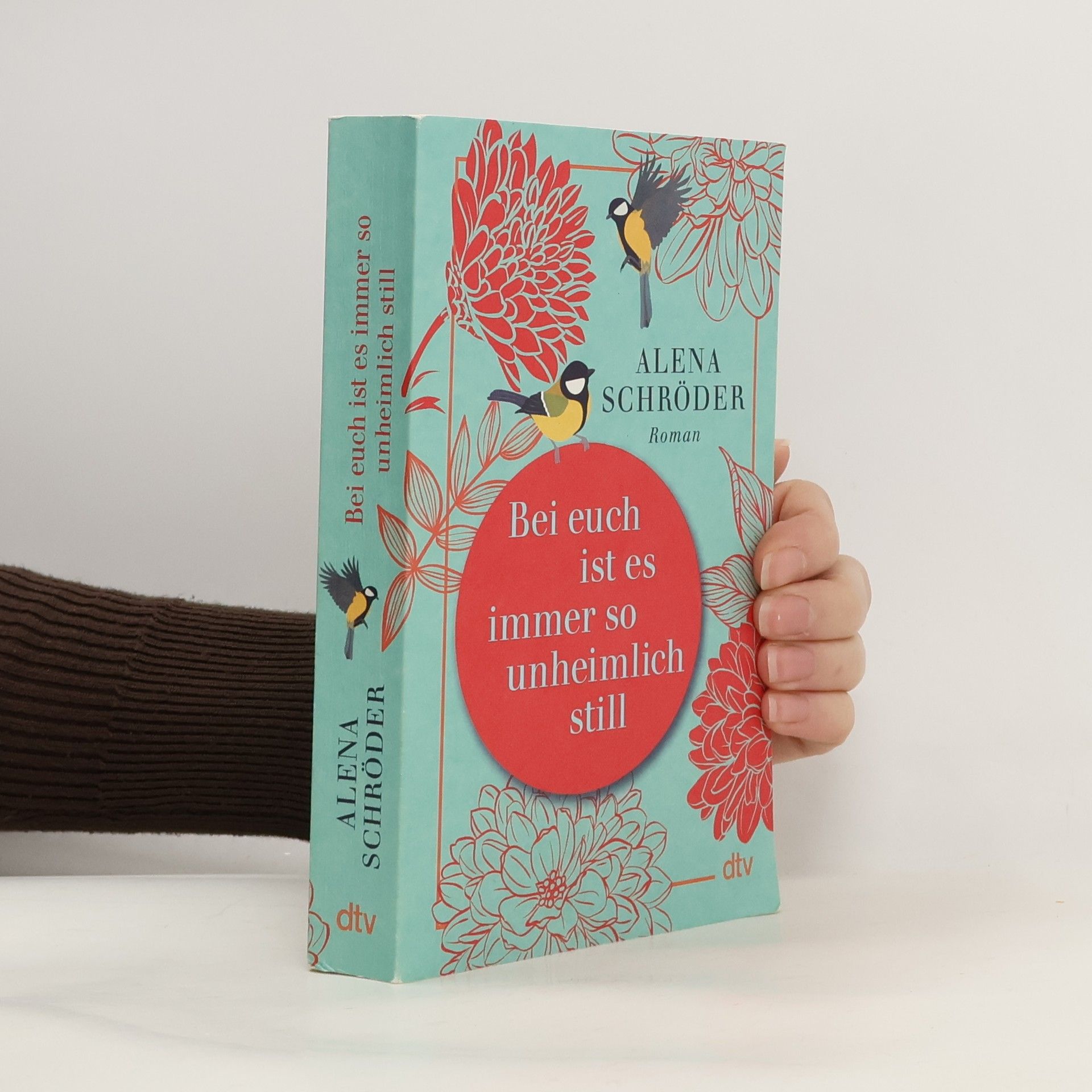 Alena Schröder Bei euch ist es immer so unheimlich still